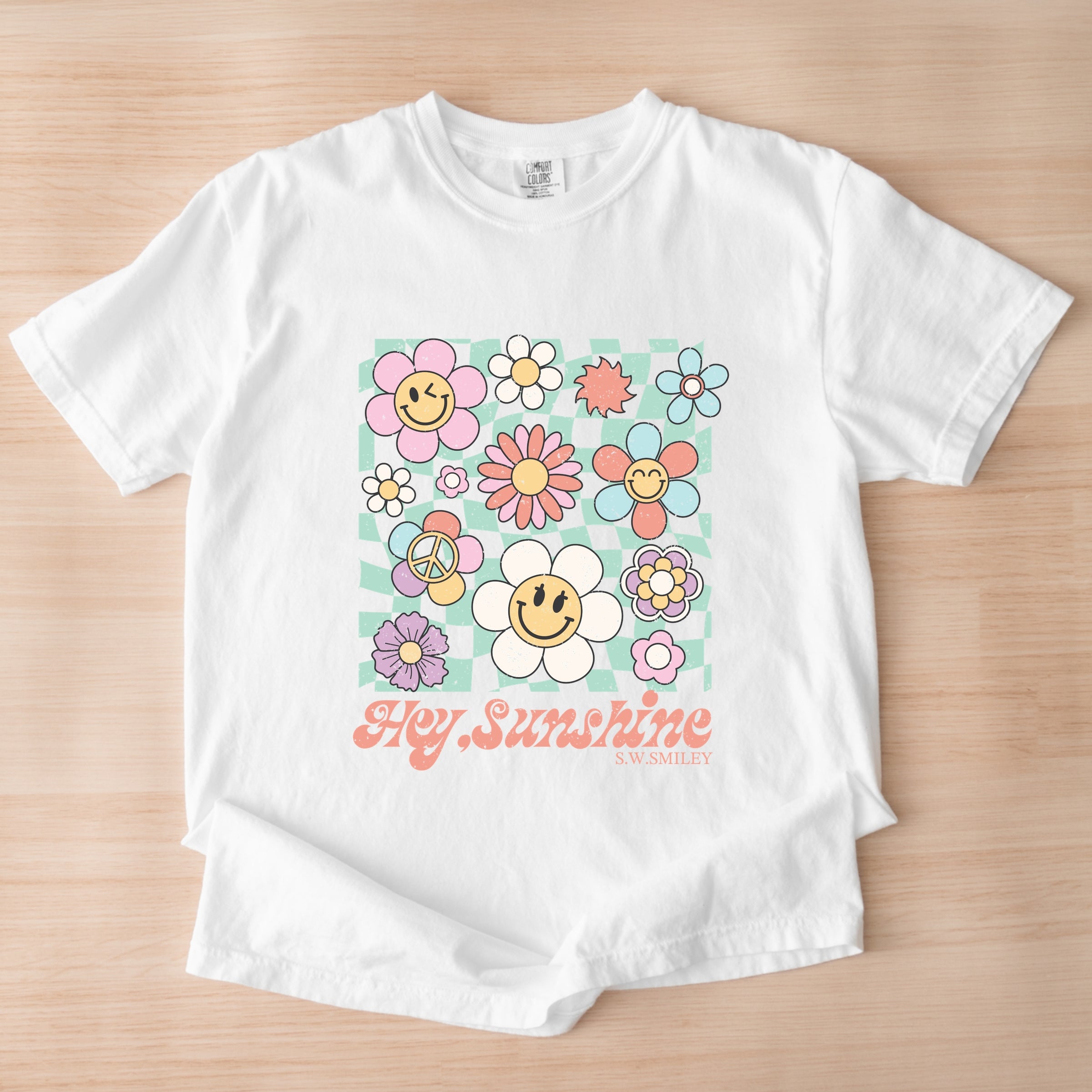 S.W.Smiley Hey Sunshine Flowers - Womens Garment Dyed Tee