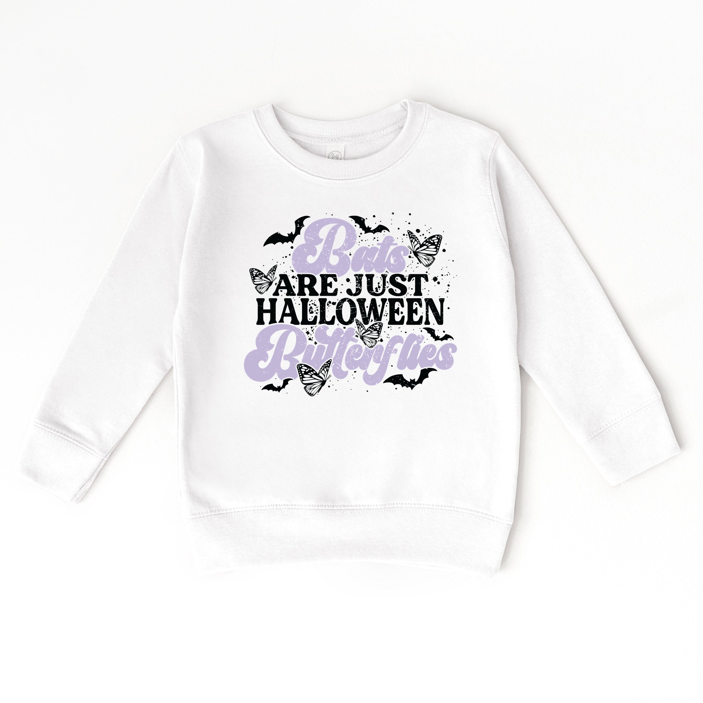 Bats Are Just Halloween Butterflies - Toddler Graphic Sweatshirt