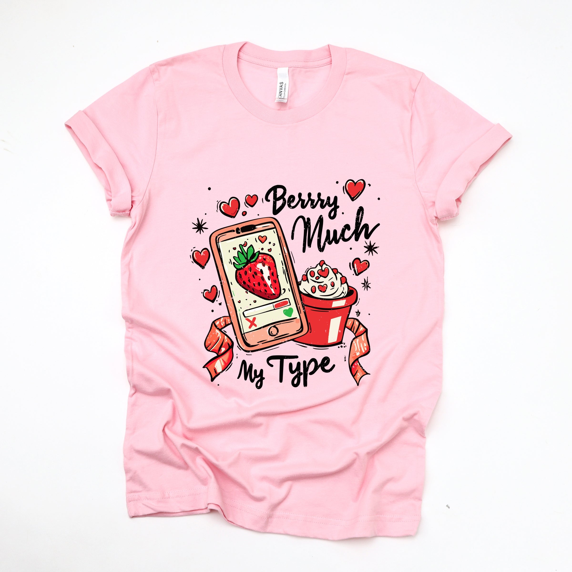 Berry Much My Type Strawberry - Women's Short Sleeve Graphic T-Shirt