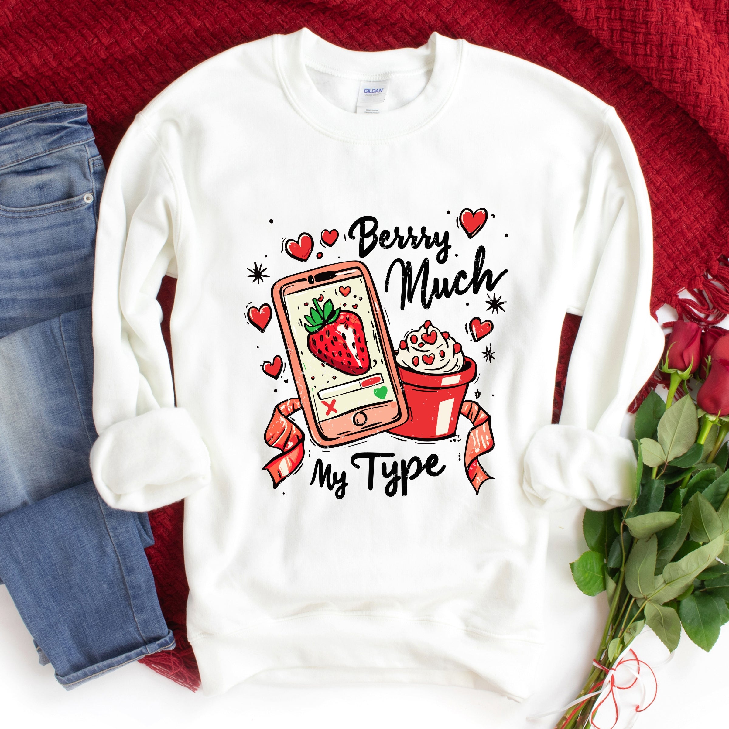 Berry Much My Type Strawberry - Women's Graphic Sweatshirt