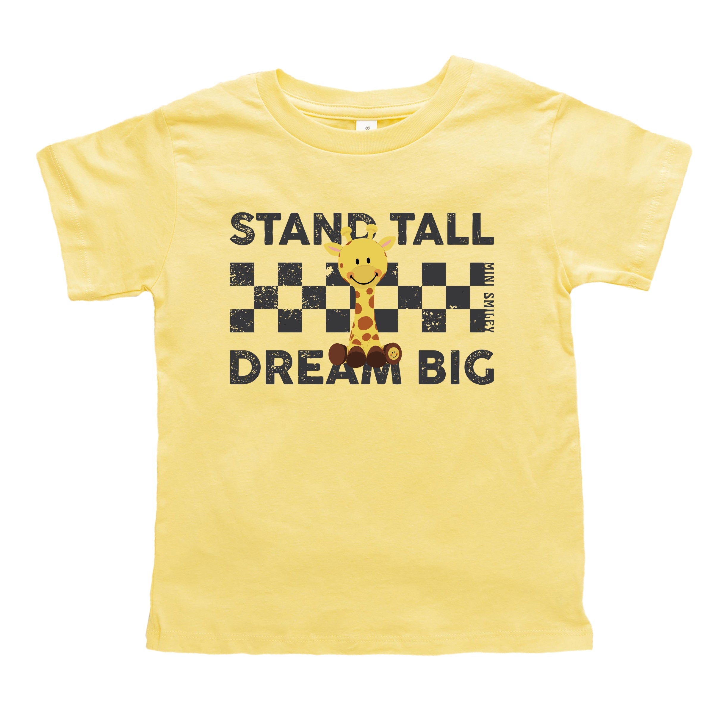 Mini Smiley Stand Tall Dream Big - Toddler Short Sleeve Graphic T-Shirt