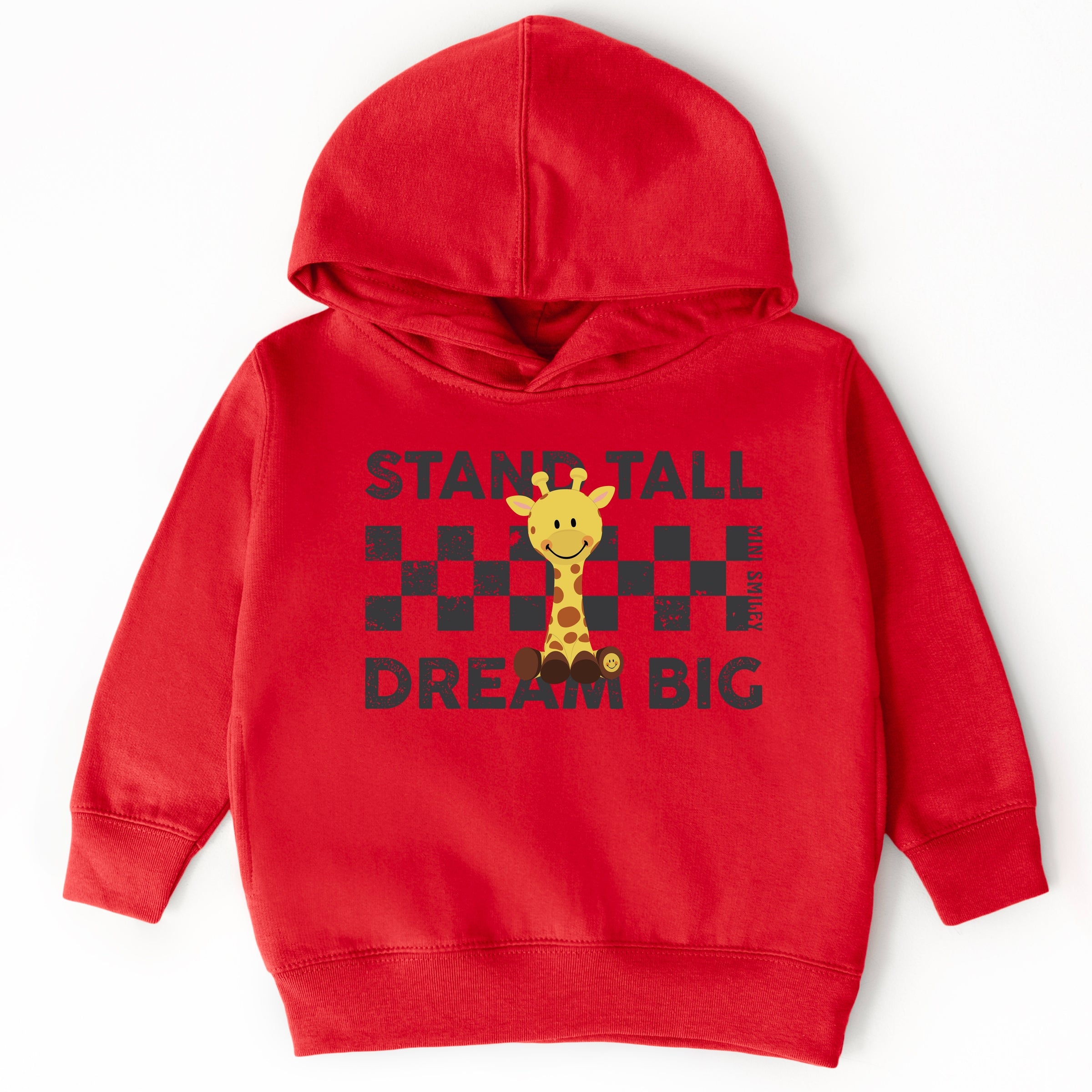 Mini Smiley Stand Tall Dream Big - Toddler Hoodie