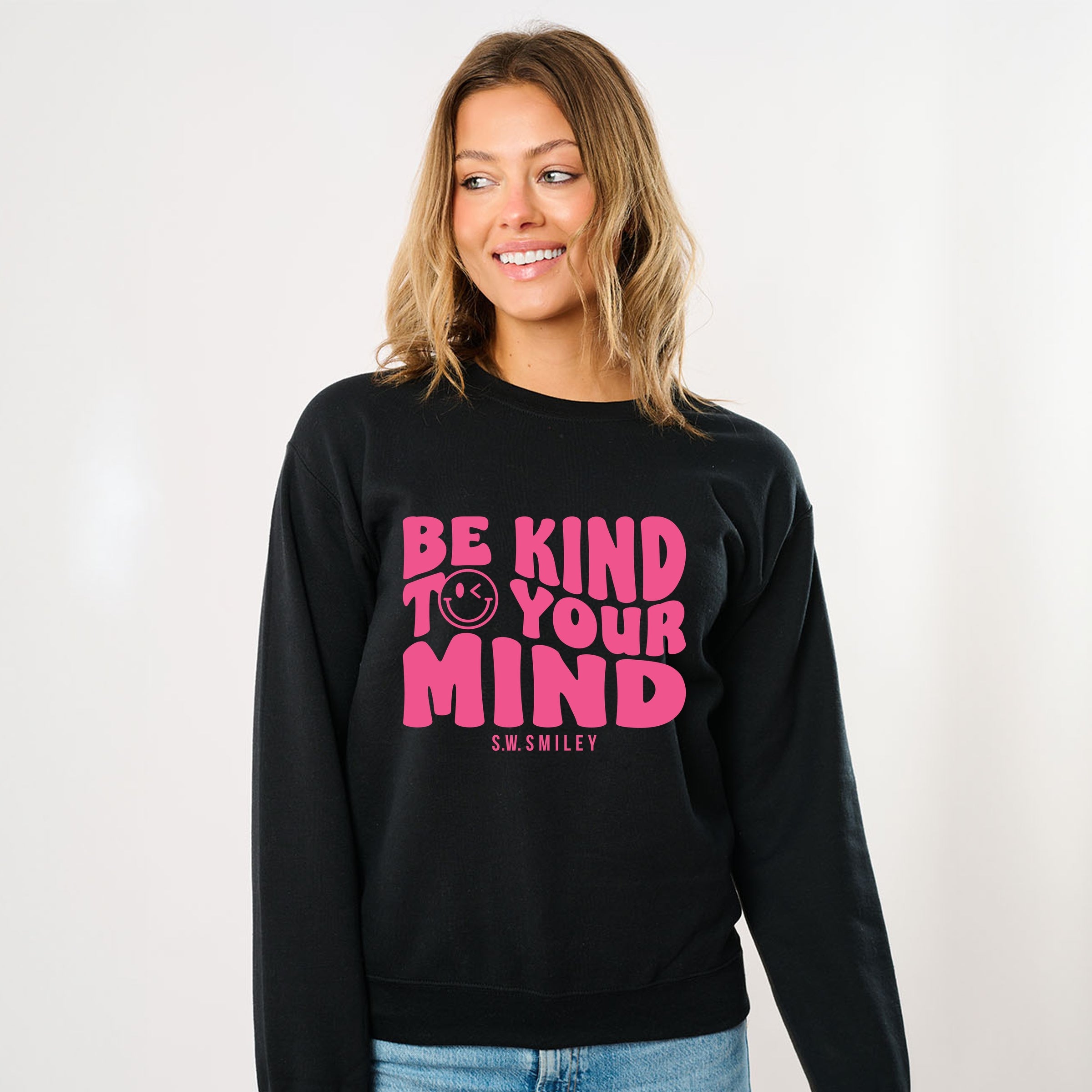 S.W.Smiley Be Kind To Your Mind Outline - Women's Graphic Sweatshirt