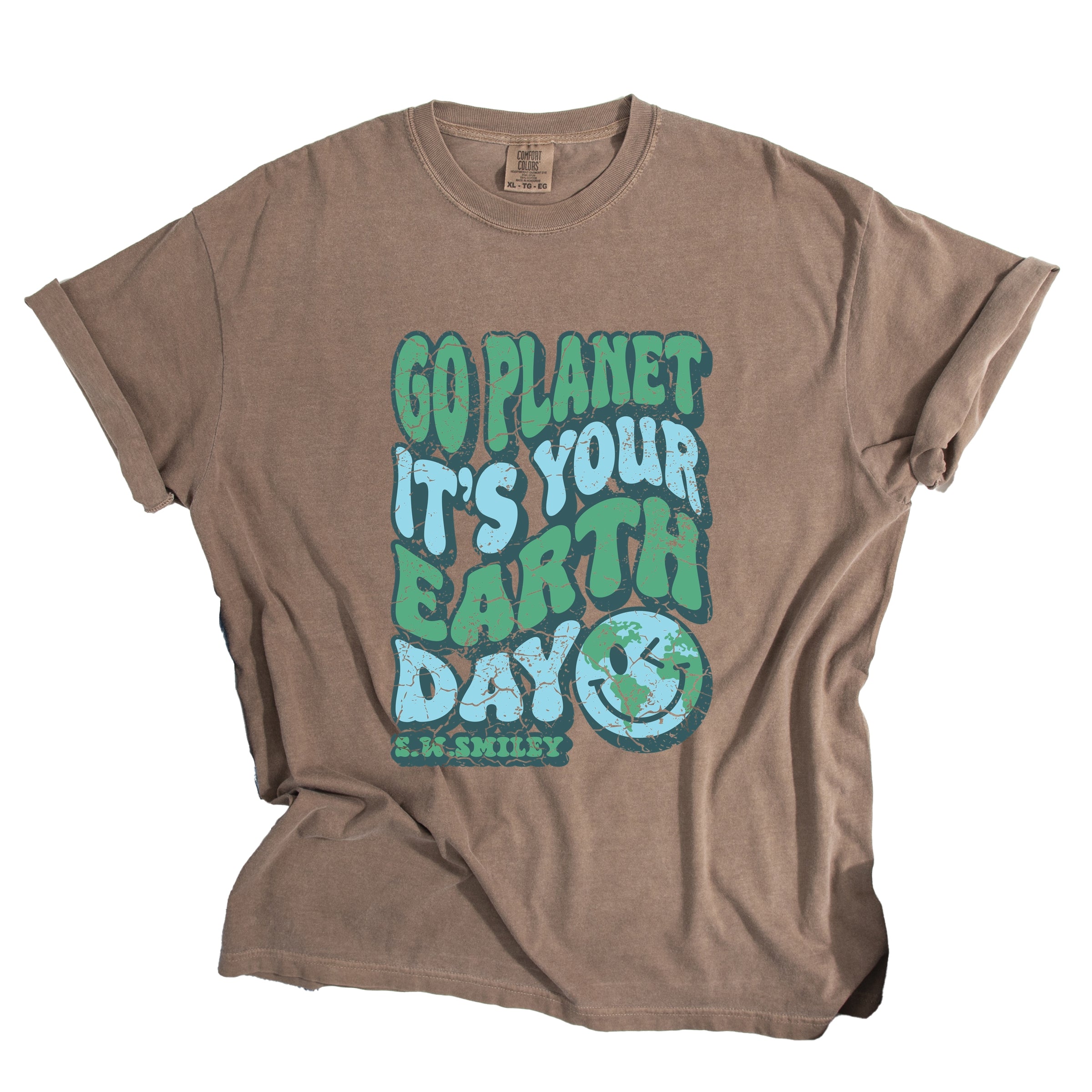 S.W.Smiley Go Planet It's Your Earth Day - Women's Garment Dyed Graphic T-Shirt