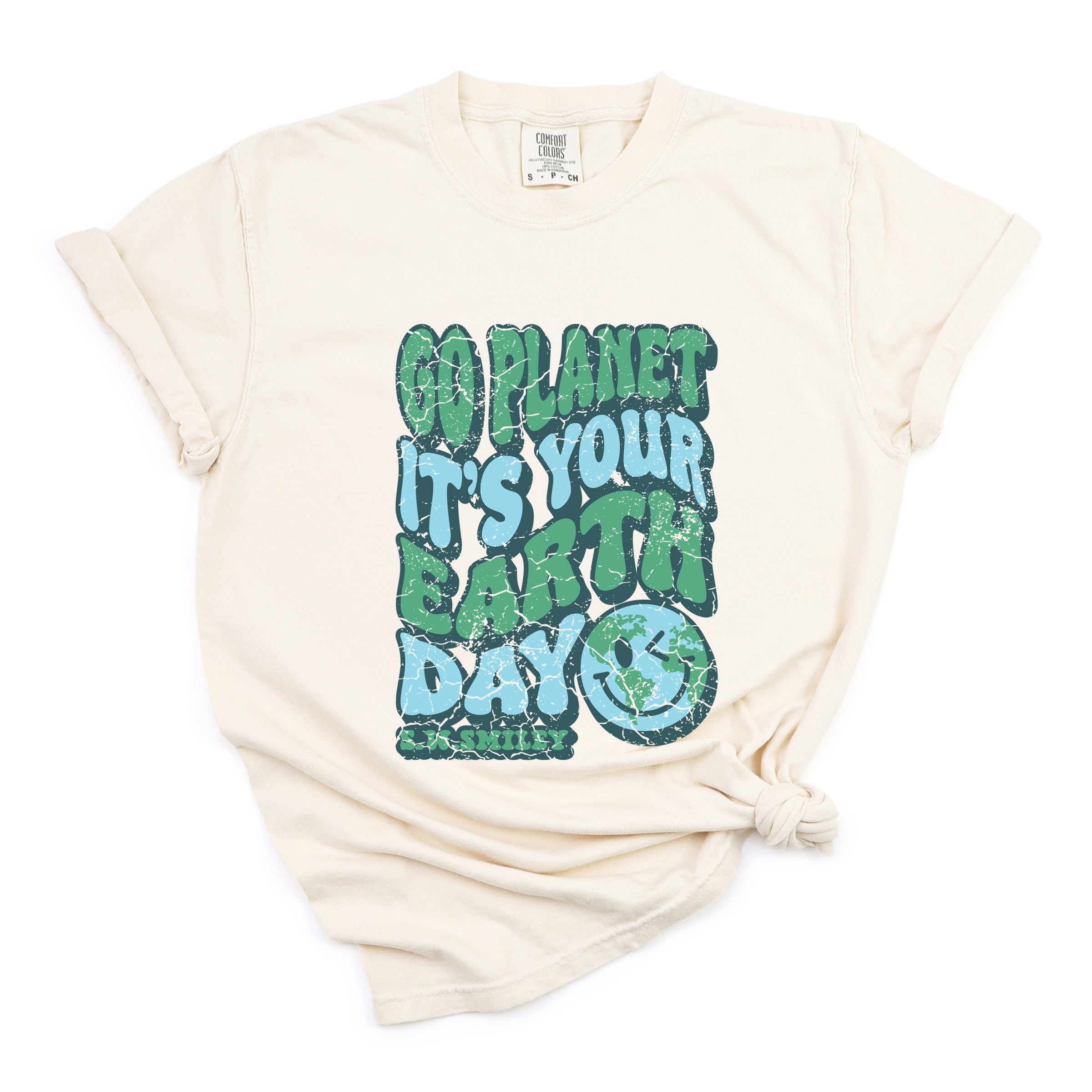 S.W.Smiley Go Planet It's Your Earth Day - Women's Garment Dyed Graphic T-Shirt