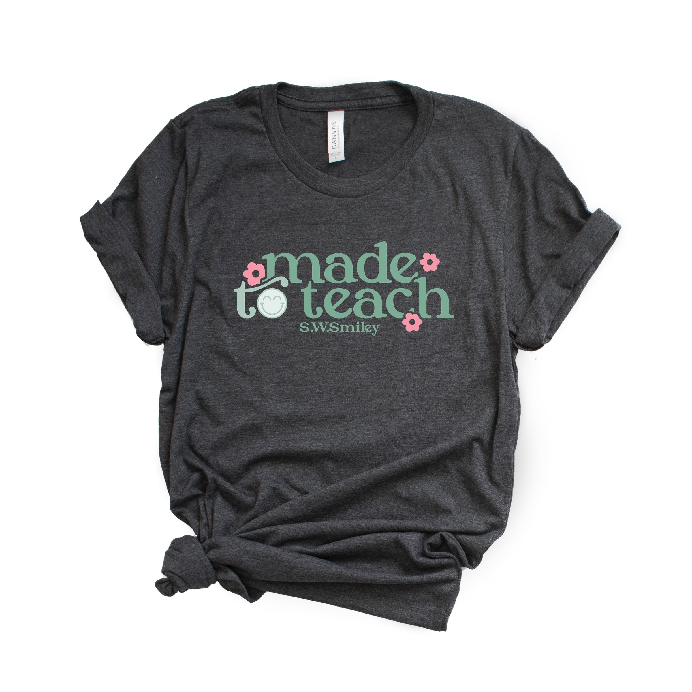 S.W.Smiley Made To Teach - Women's Short Sleeve Graphic T-Shirt