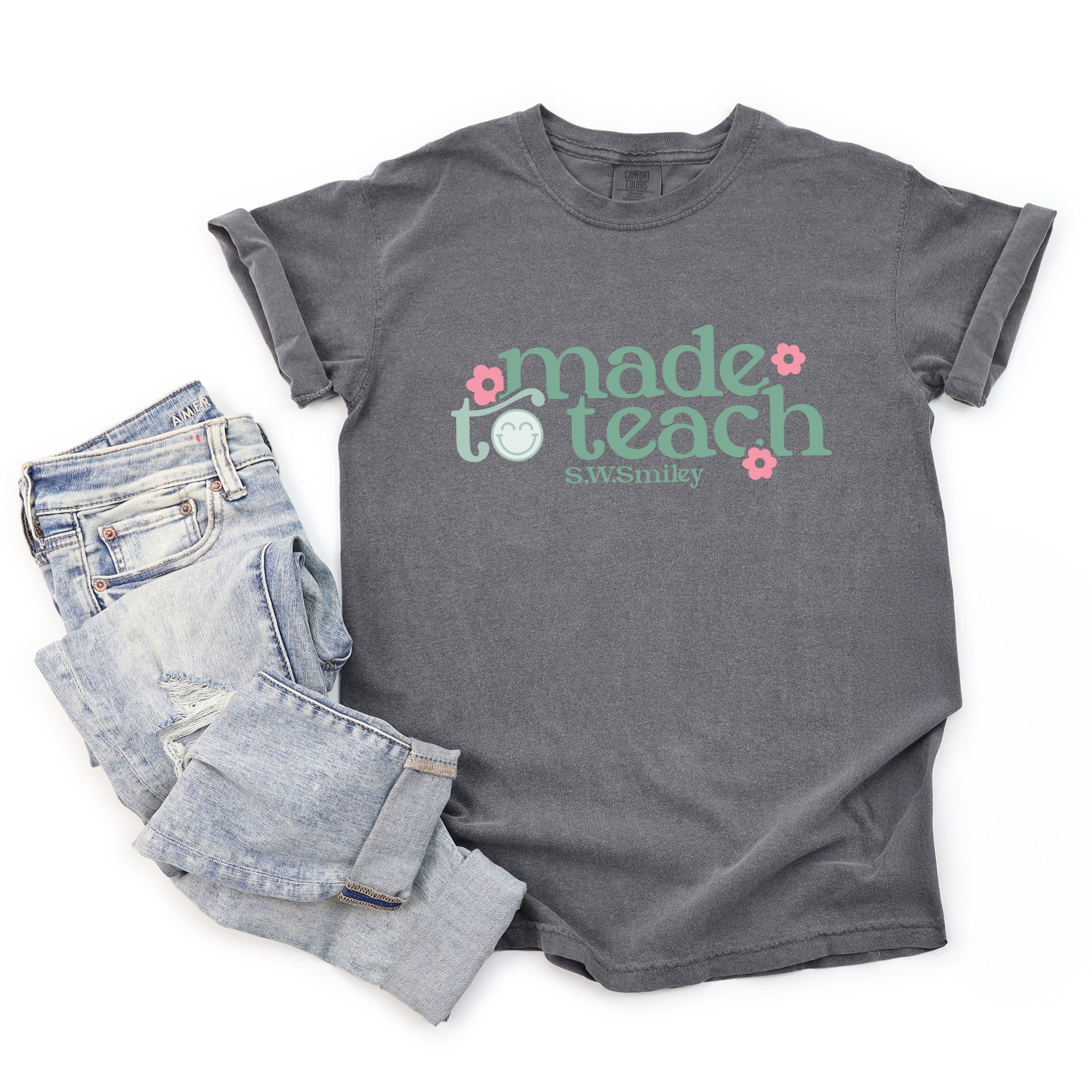 S.W.Smiley Made To Teach - Women's Garment Dyed Graphic T-Shirt