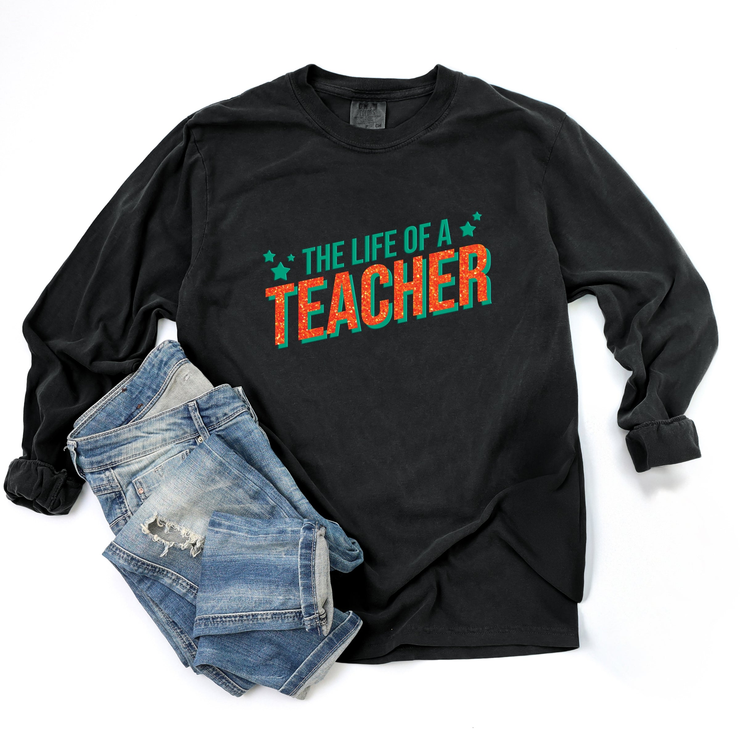 The Life Of A Teacher Puff/Glitter - Womens Garment Dyed Long Sleeve