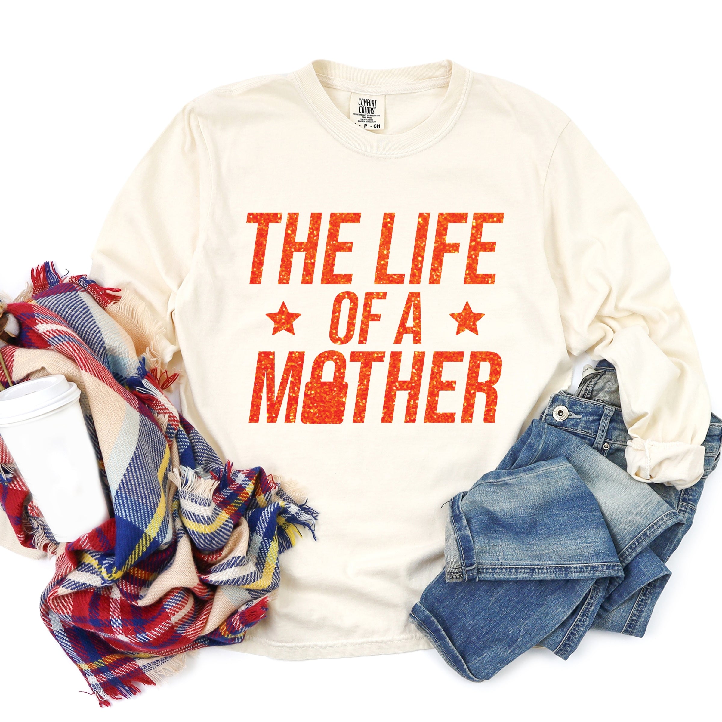 The Life Of A Mother Glitter - Womens Garment Dyed Long Sleeve