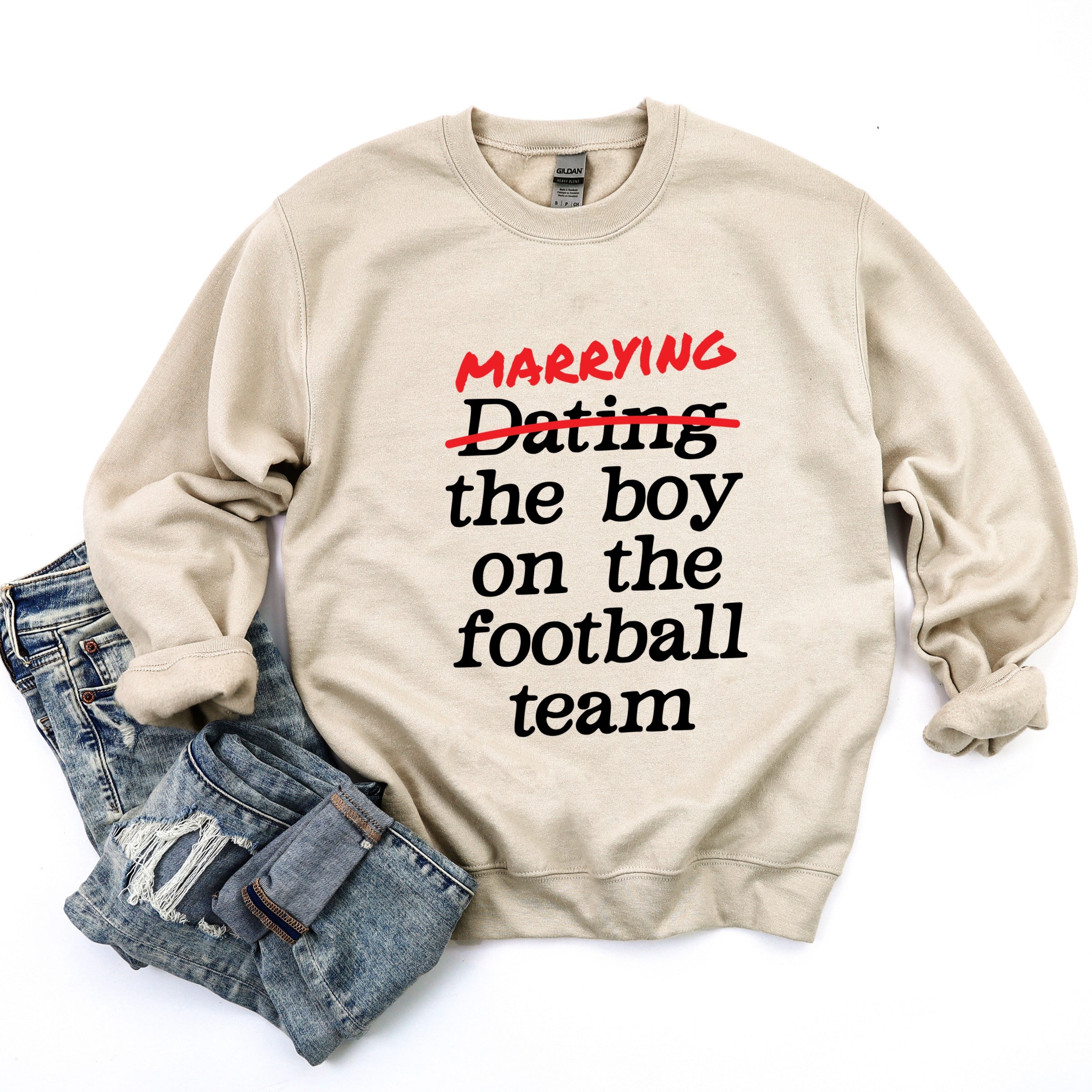 Marrying The Boy On The Football Team - Womens Sweatshirt