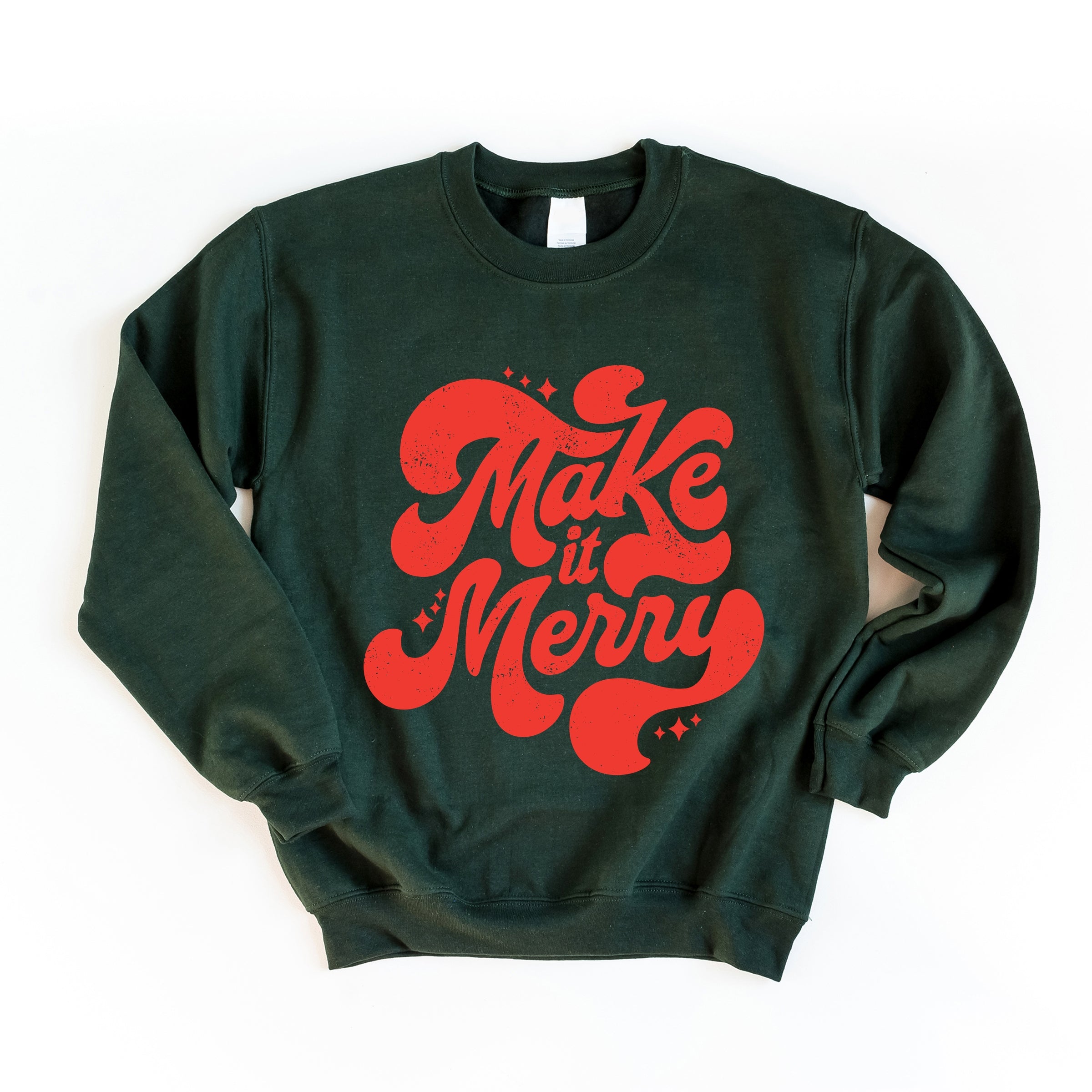 Make It Merry Cursive Distressed - Women's Graphic Sweatshirt