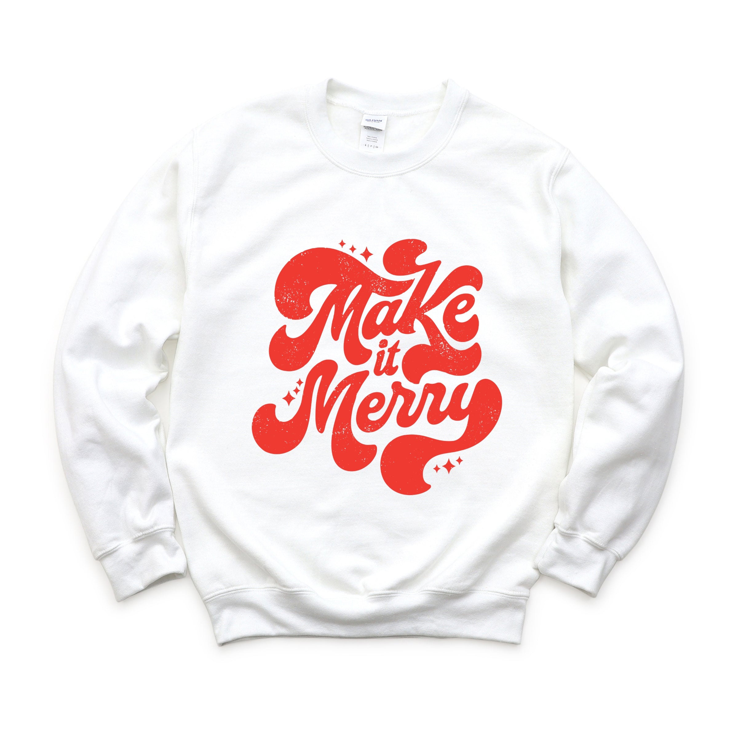 Make It Merry Cursive Distressed - Women's Graphic Sweatshirt