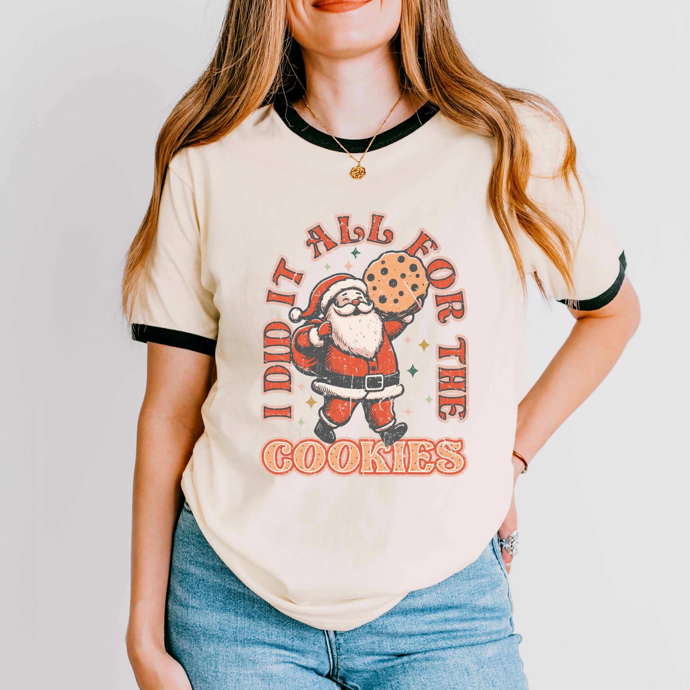 I Did It All For The Cookies Santa - Women's Ringer Graphic T-Shirt