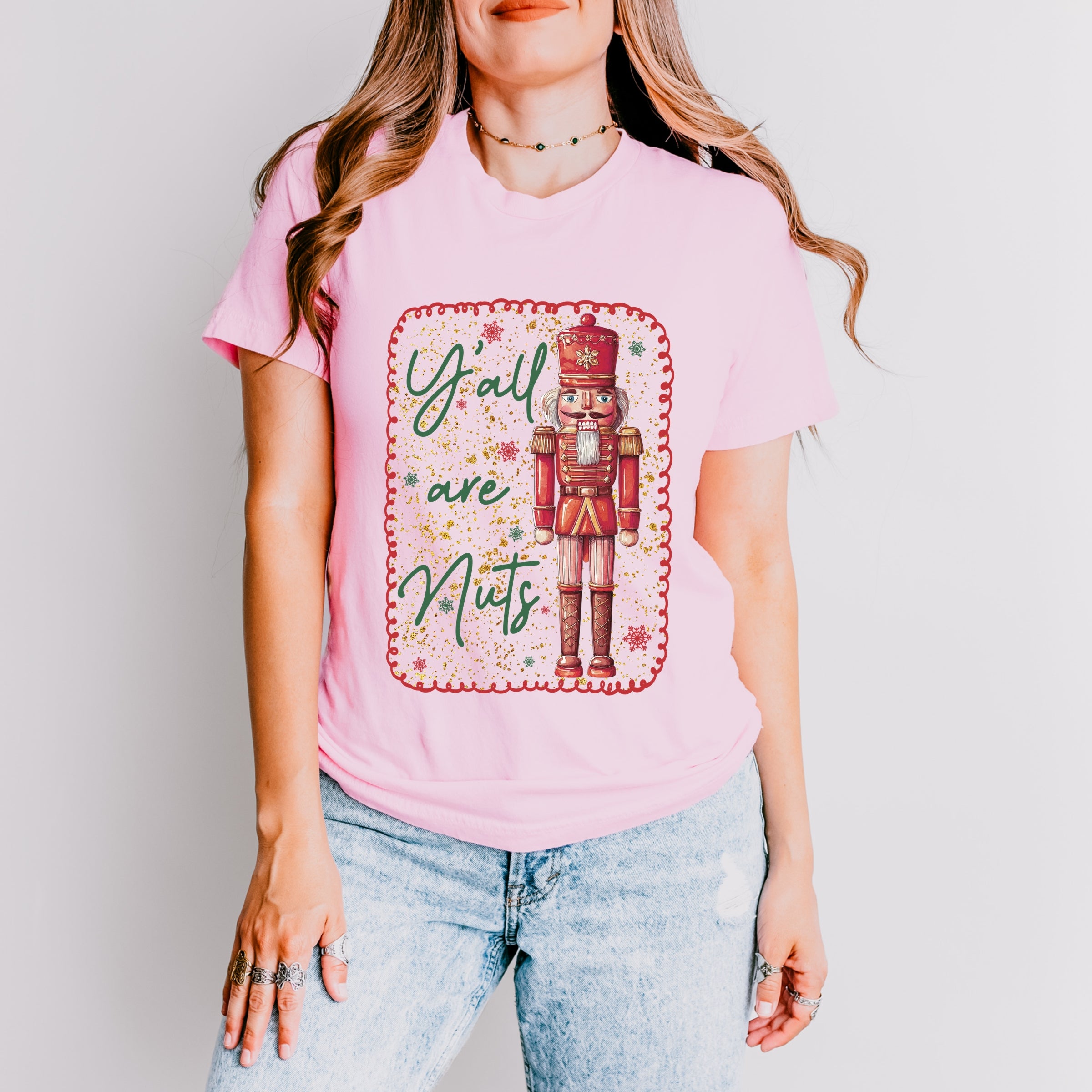 Y'all Are Nuts Nutcracker - Women's Short Sleeve Graphic T-Shirt