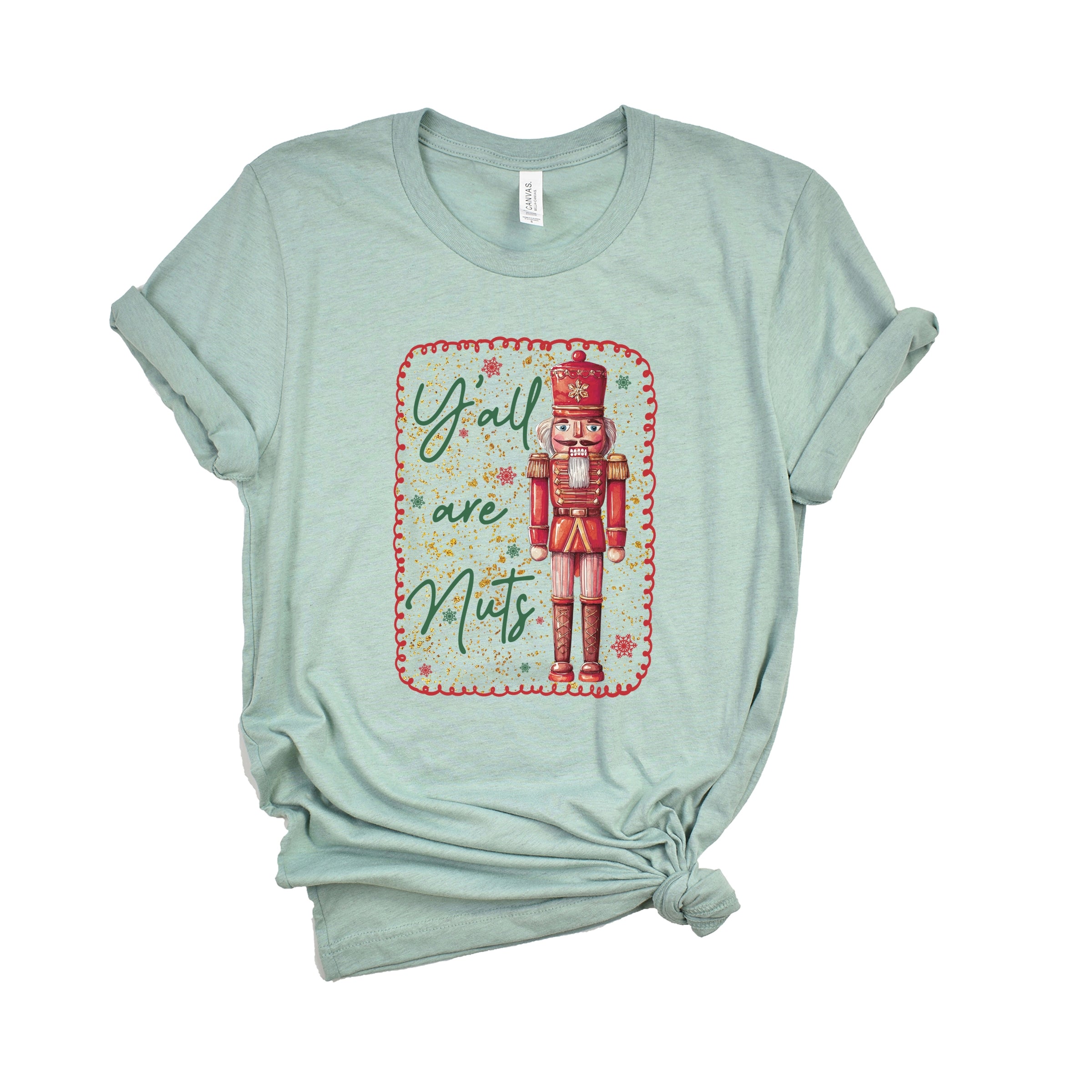 Y'all Are Nuts Nutcracker - Women's Short Sleeve Graphic T-Shirt