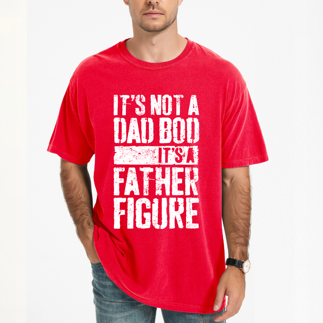 It's Not A Dad Bod | Men's Garment Dyed Tee