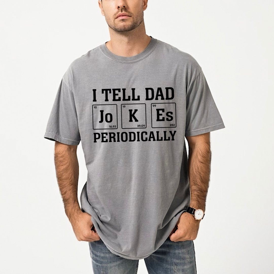 Dad Jokes Periodically | Men's Garment Dyed Tee