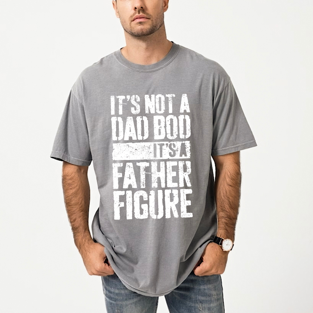 It's Not A Dad Bod | Men's Garment Dyed Tee