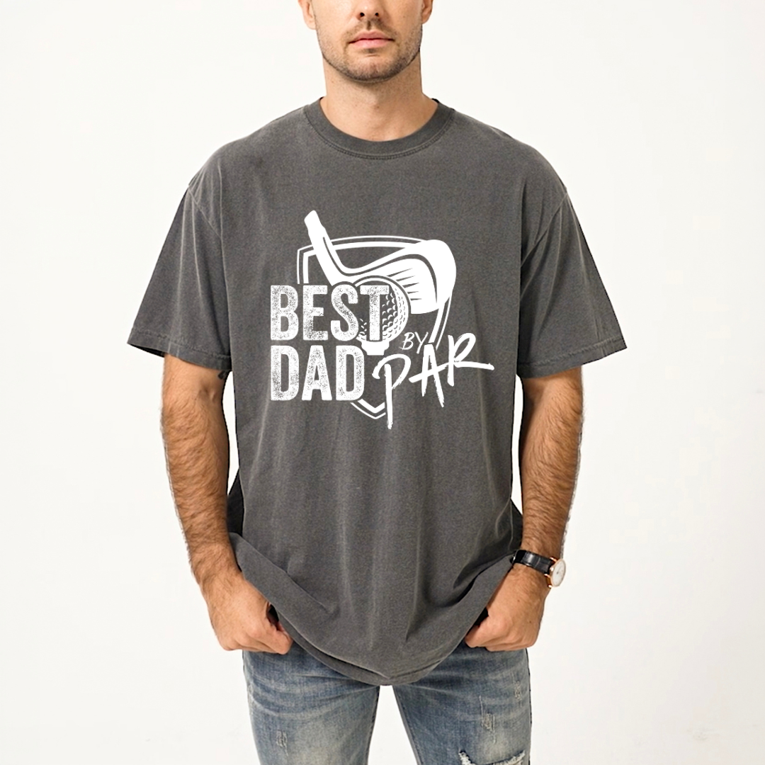 Best Dad By Par | Men's Garment Dyed Tee
