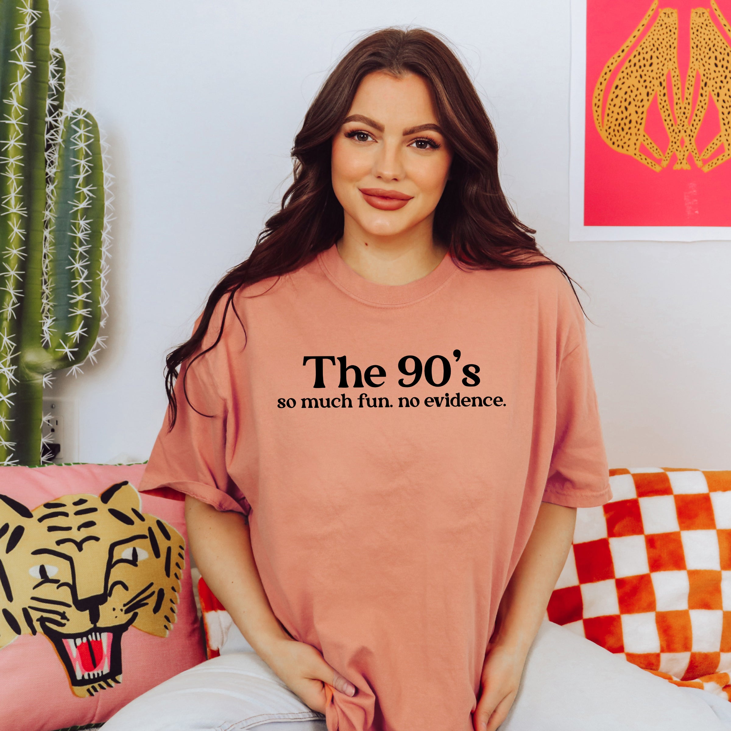 The 90's So Much Fun | Garment Dyed Short Sleeve Tee