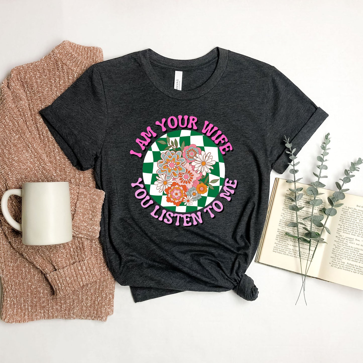 I Am Your Wife Green Checkered | Short Sleeve Graphic Tee