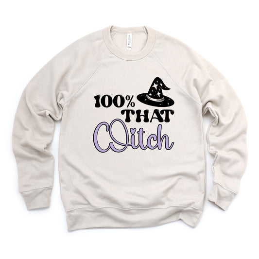 100% That Witch Hat | Bella Canvas Sweatshirt