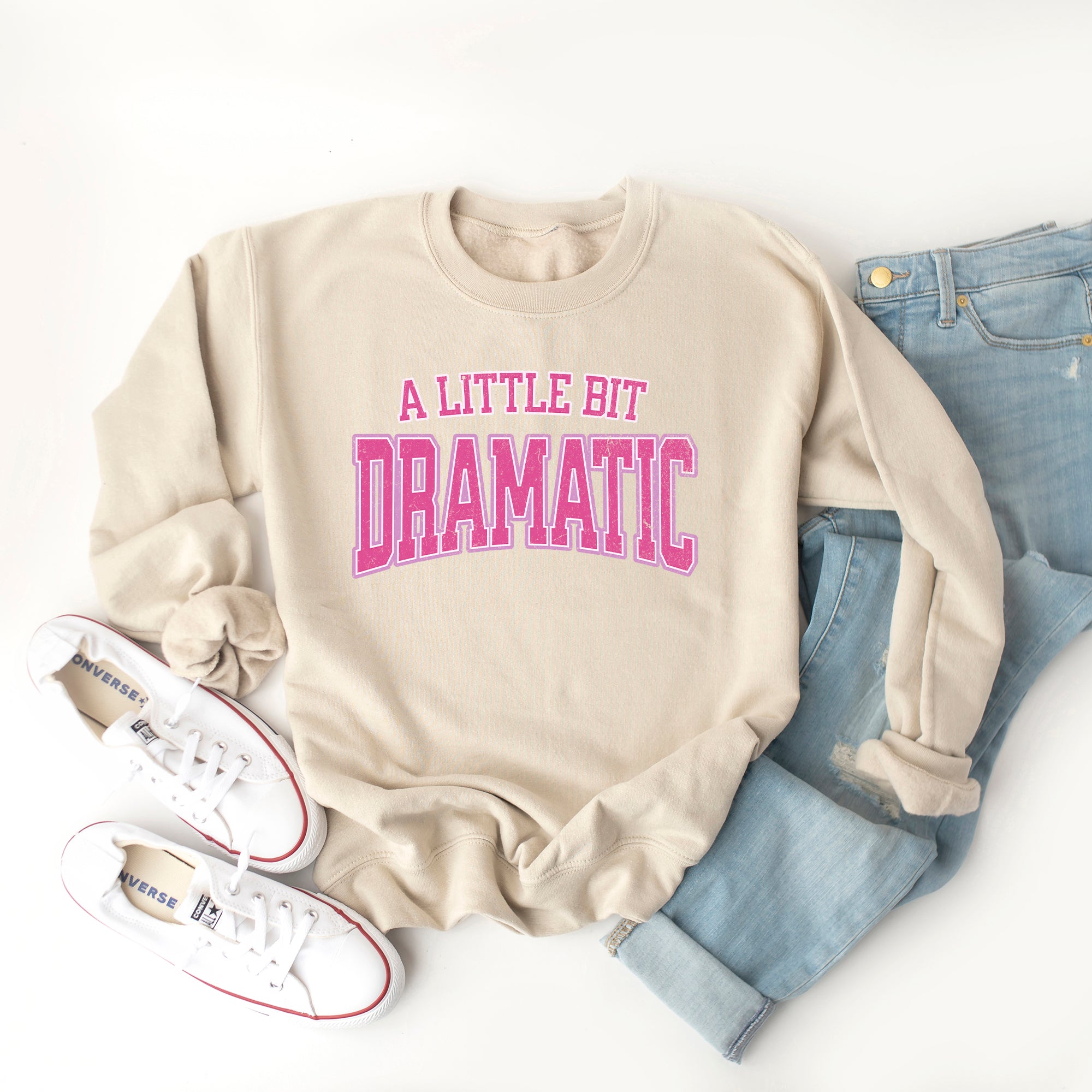 Varsity Little Bit Dramatic | Sweatshirt