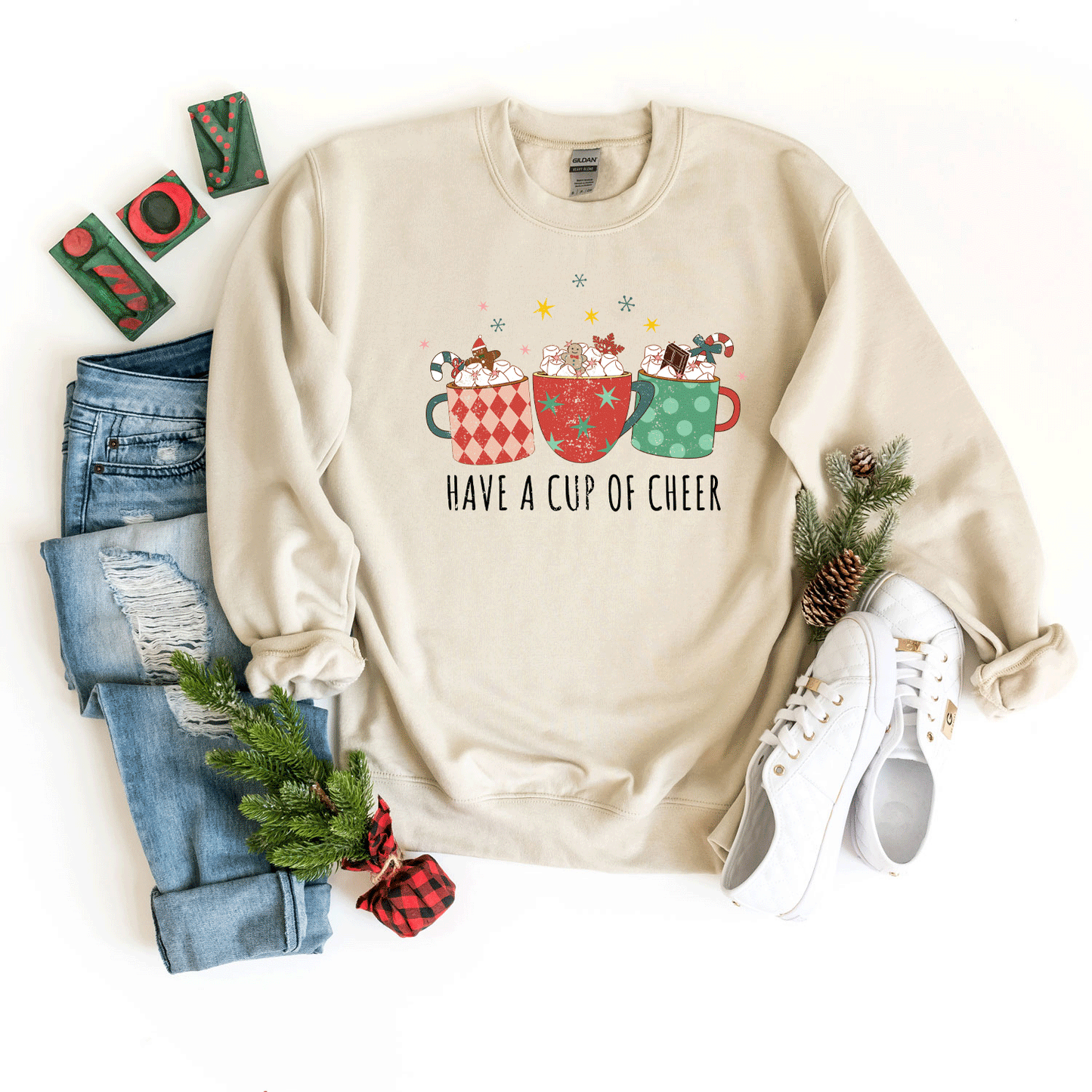 Have A Cup of Cheer | Sweatshirt