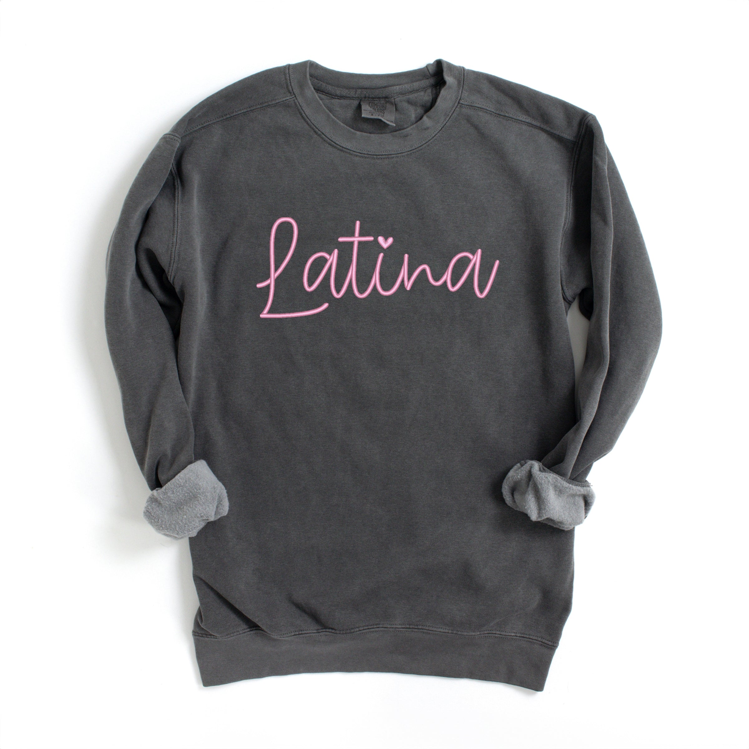 Embroidered Latina Cursive - Women's Garment Dyed Graphic Sweatshirt