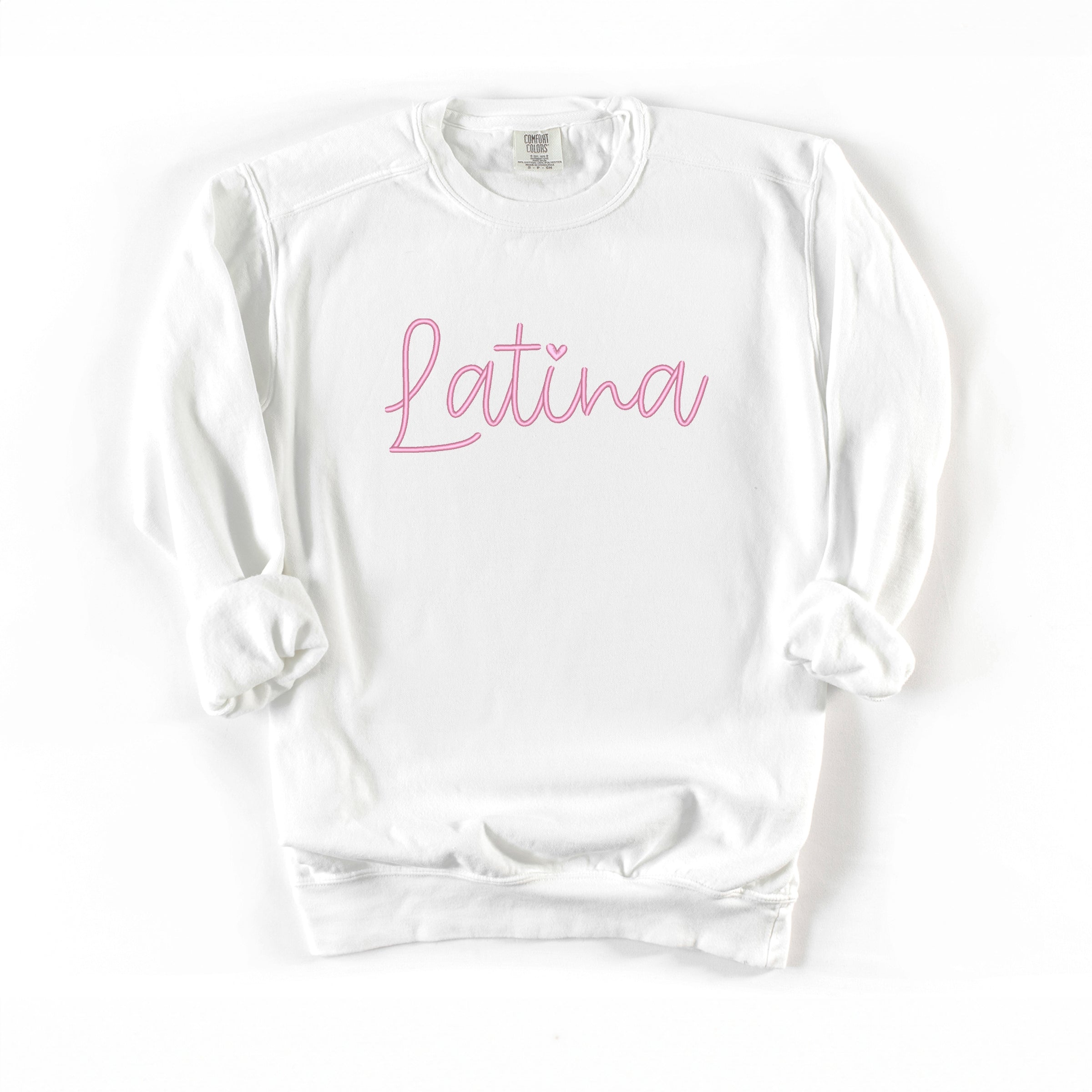 Embroidered Latina Cursive - Women's Garment Dyed Graphic Sweatshirt