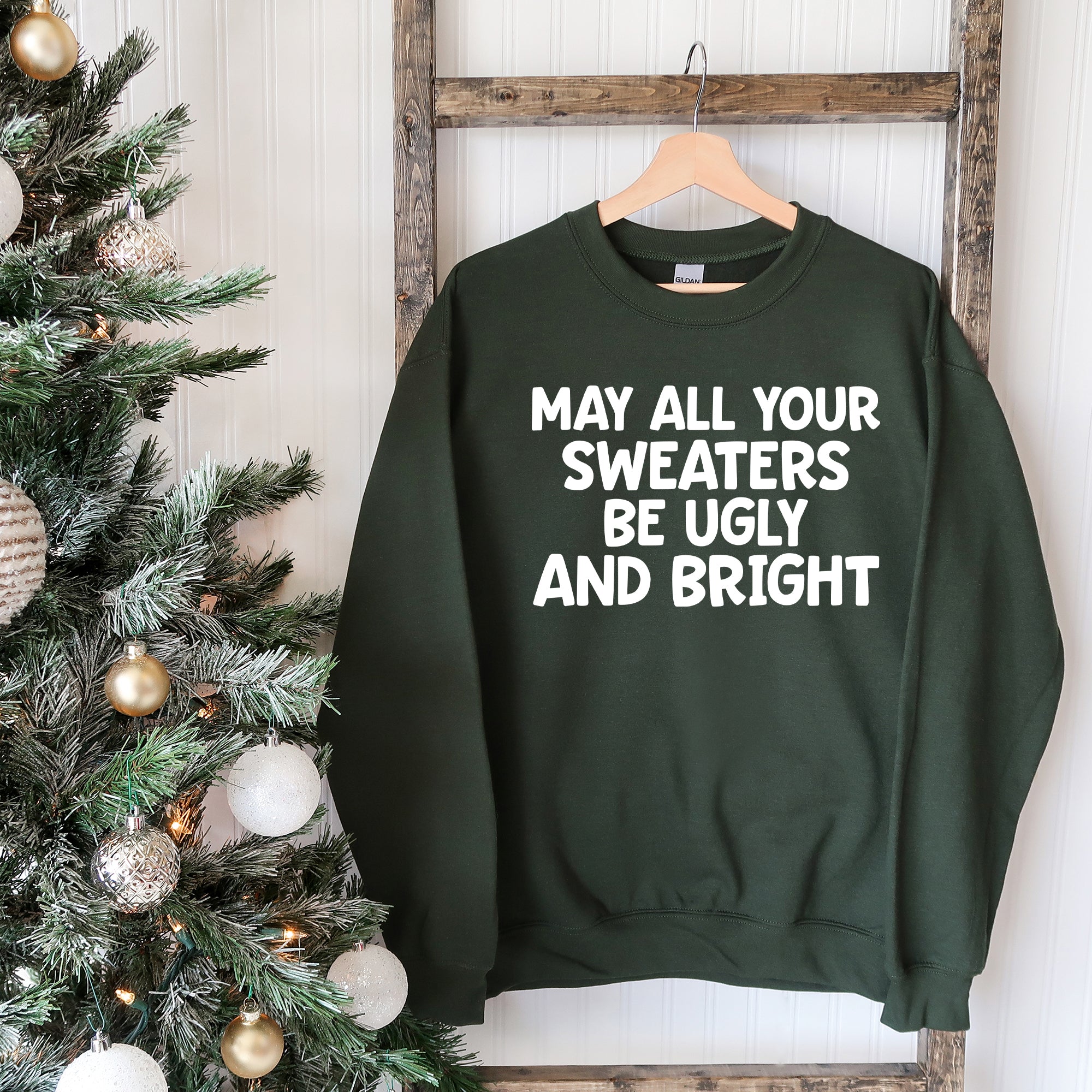 Sweaters Be Ugly and Bright | Sweatshirt