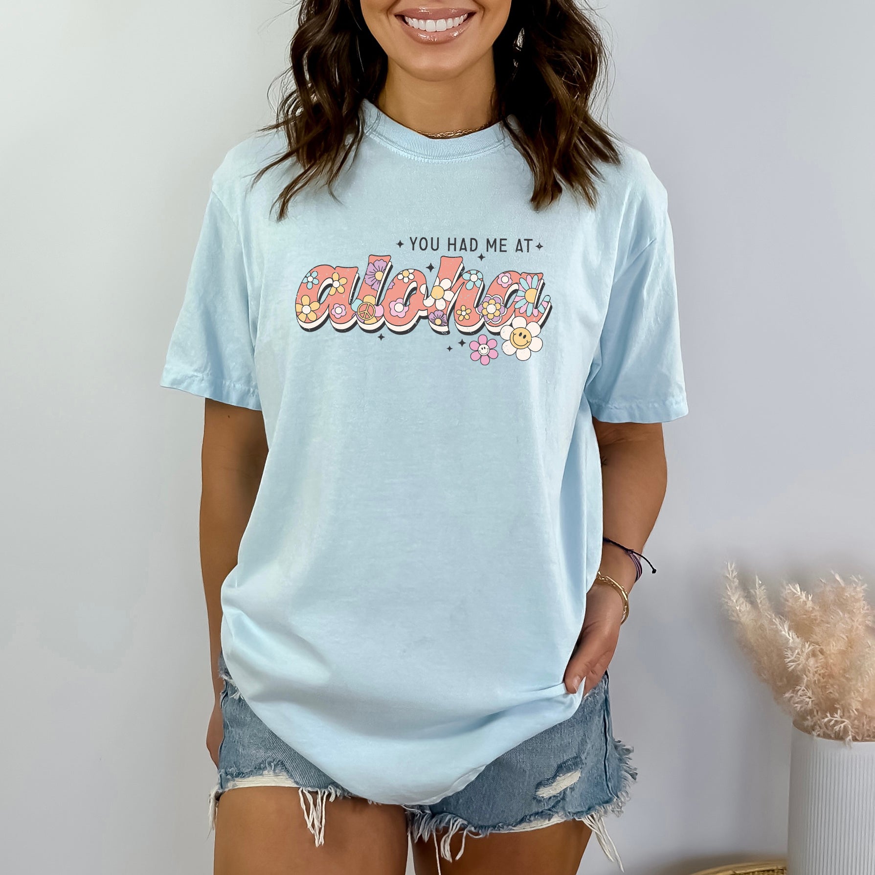 You Had Me At Aloha | Garment Dyed Short Sleeve Tee