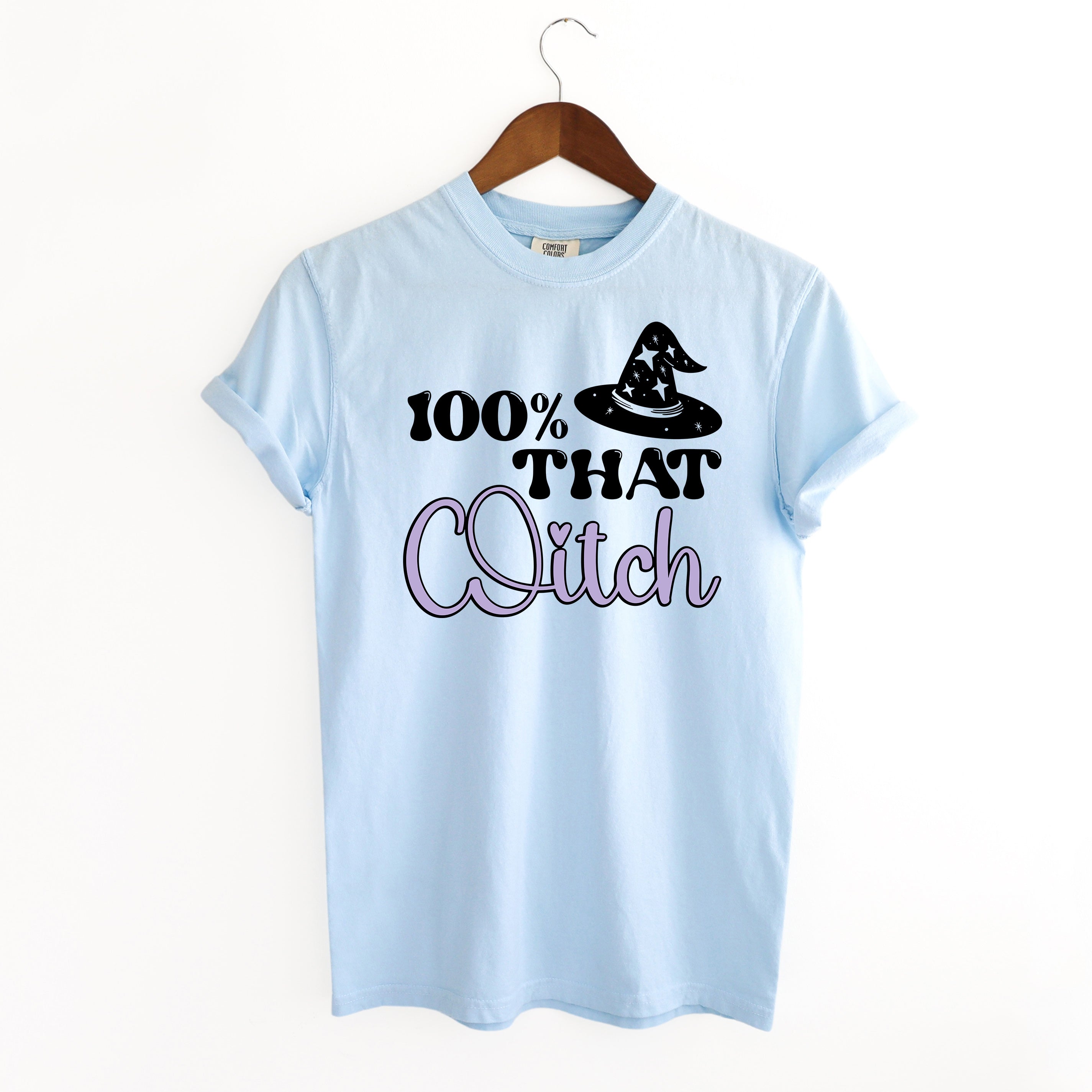 100% That Witch Hat | Garment Dyed Short Sleeve Tee