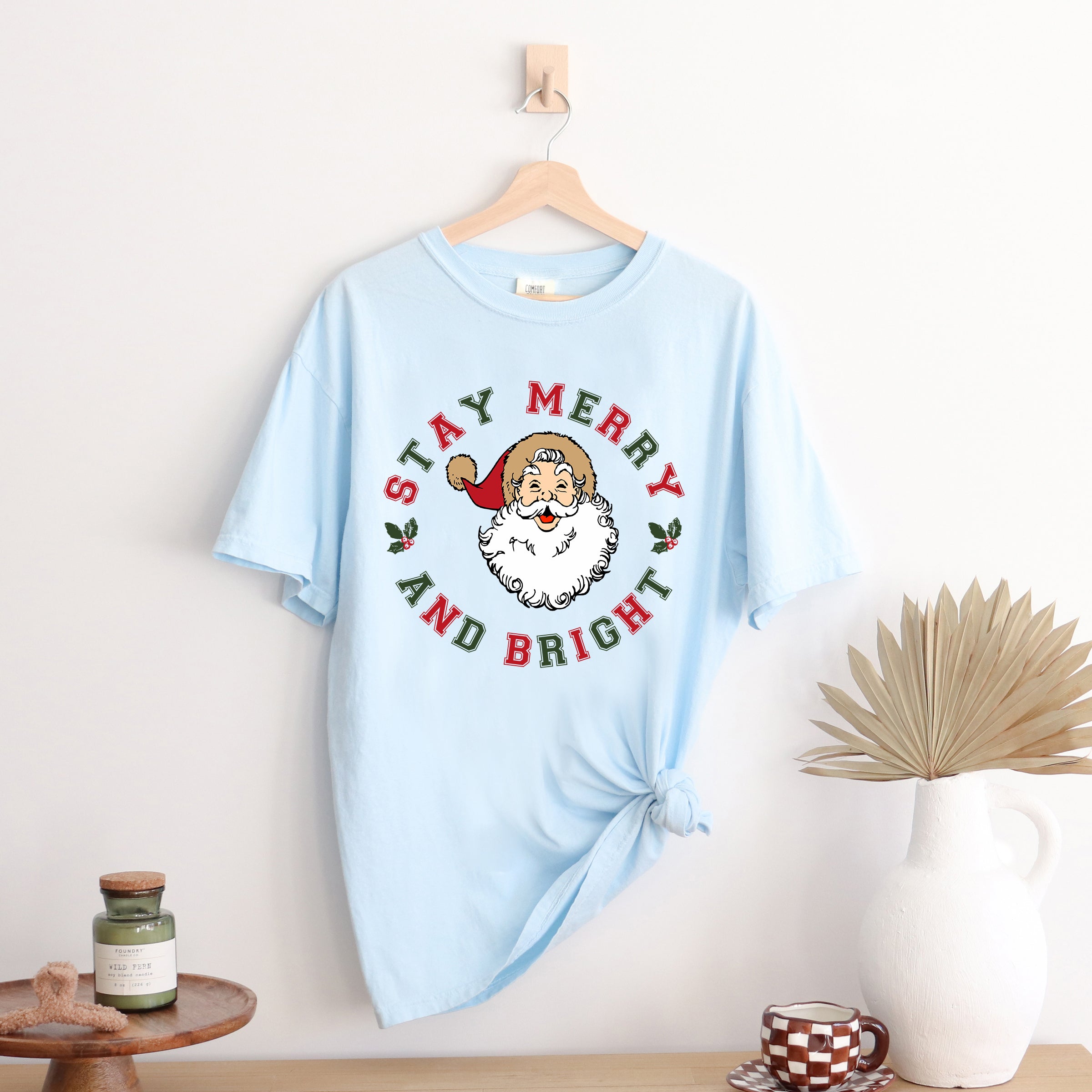 Stay Merry And Bright Circle  | Garment Dyed Tee