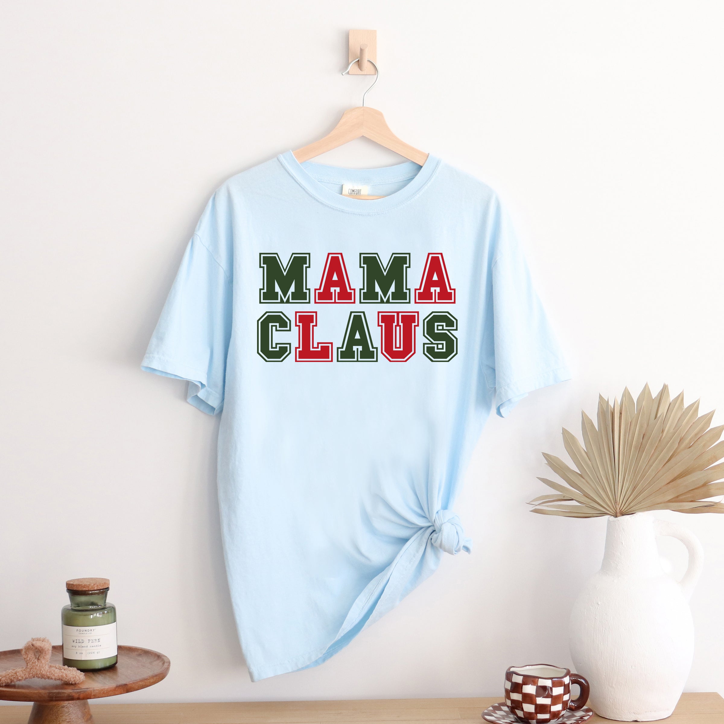 Mama Claus Colorful  | Garment Dyed Tee