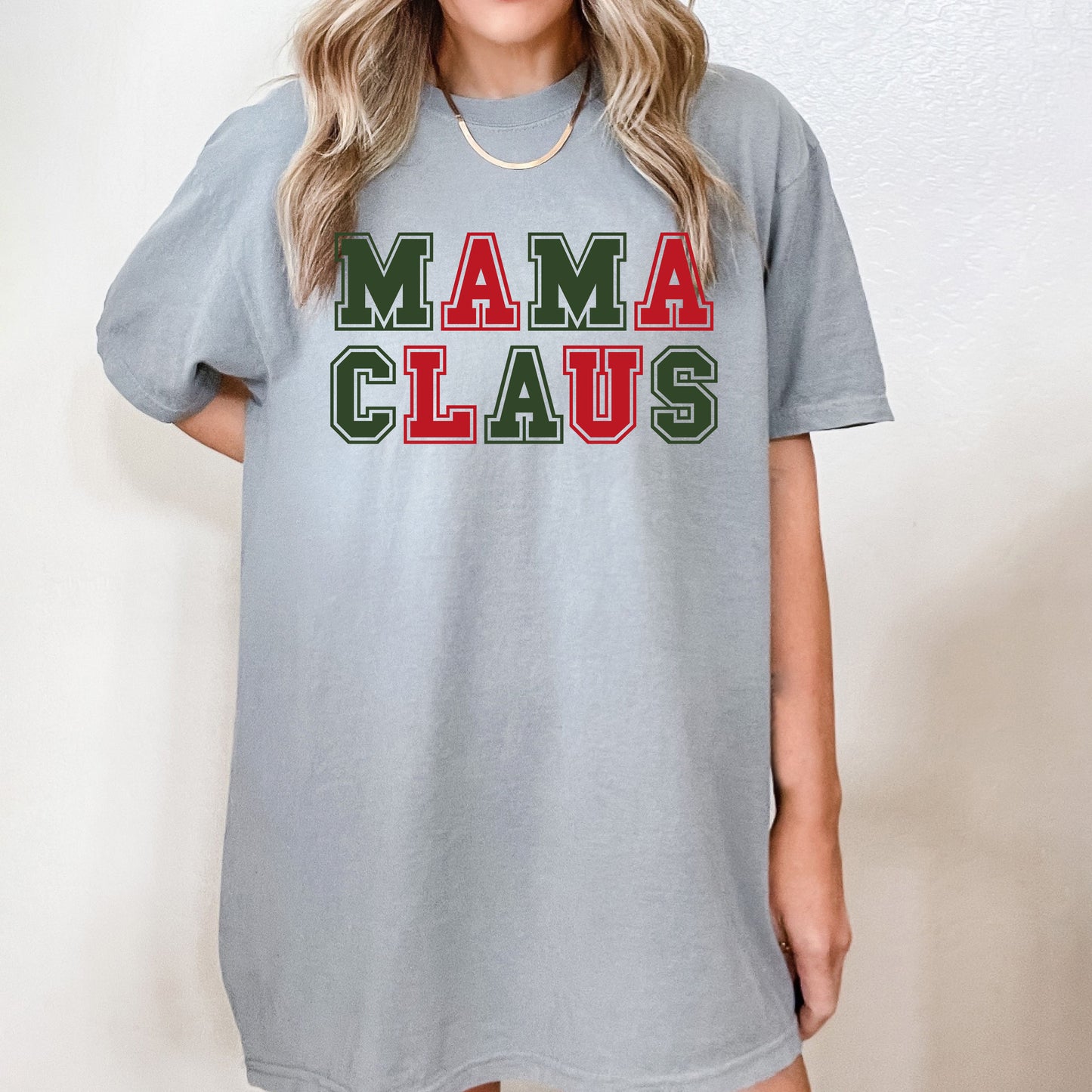 Mama Claus Colorful | Garment Dyed Tee