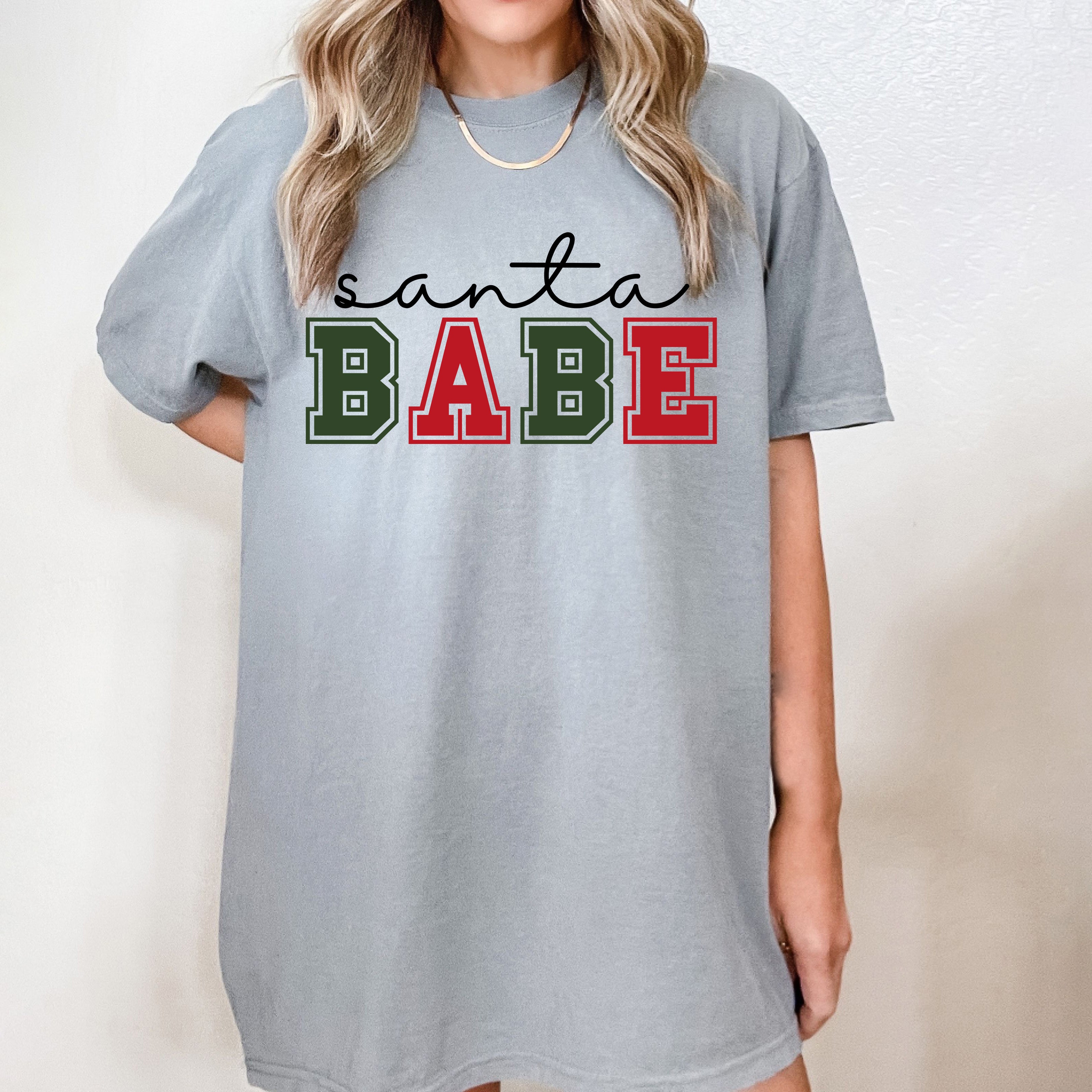 Santa Babe Bold  | Garment Dyed Tee
