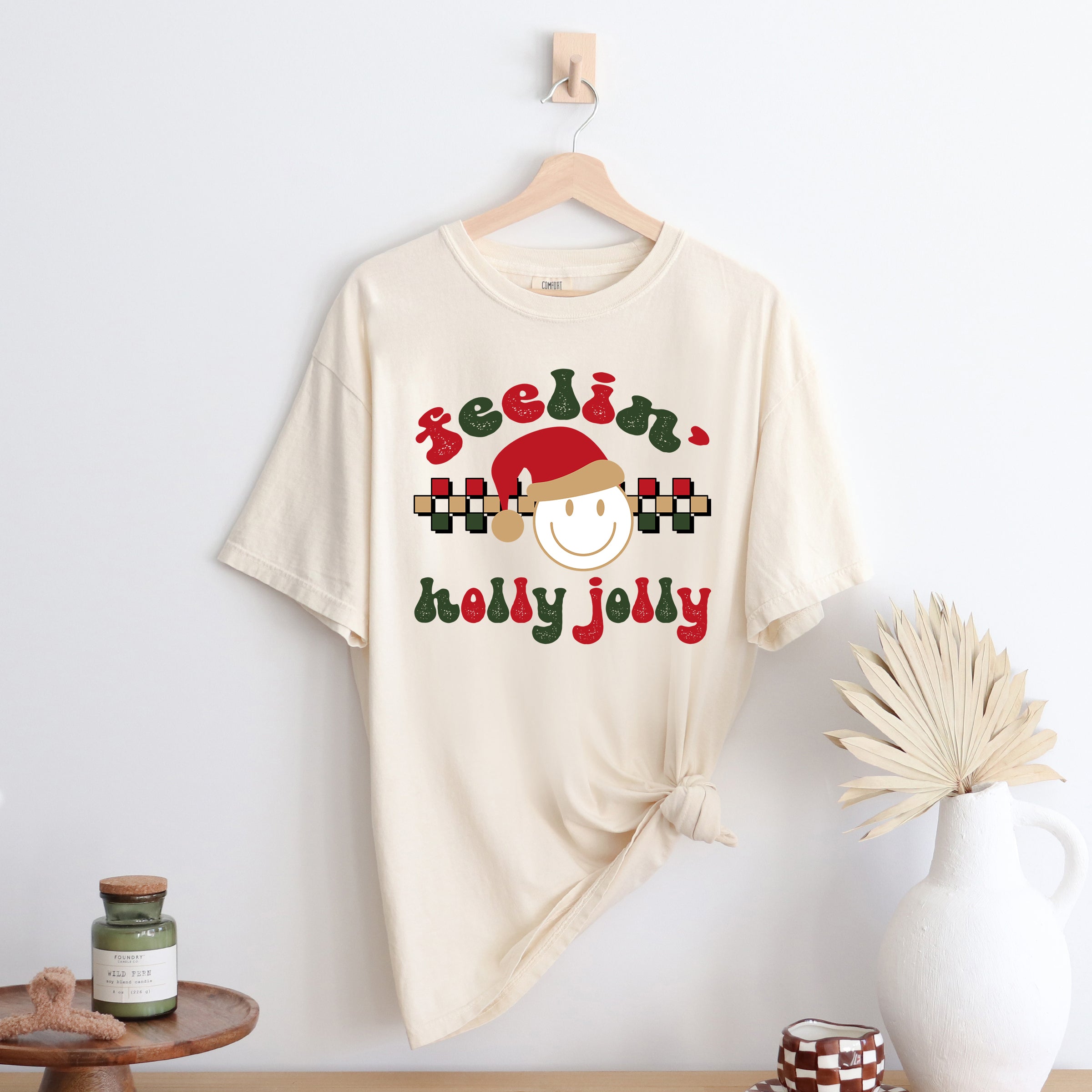 Feelin' Holly Jolly | Garment Dyed Tee