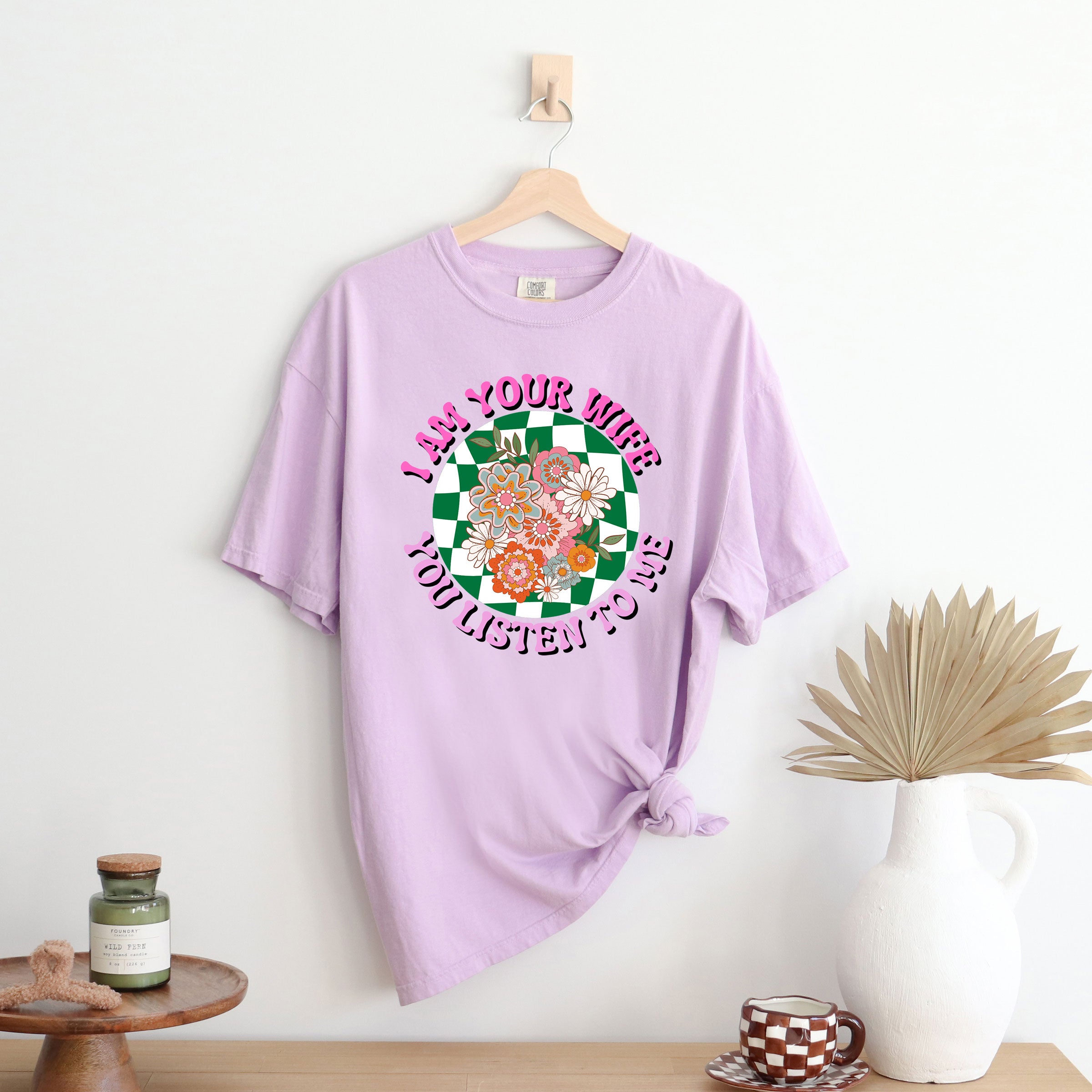 I Am Your Wife Green Checkered | Garment Dyed Short Sleeve Tee