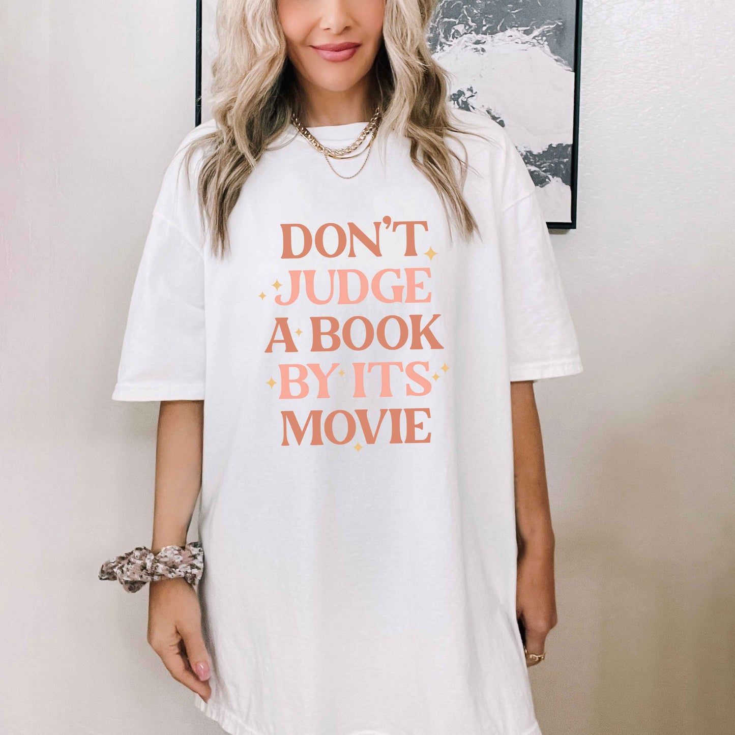 Don't Judge A Book By It's Movie | Garment Dyed Short Sleeve Tee