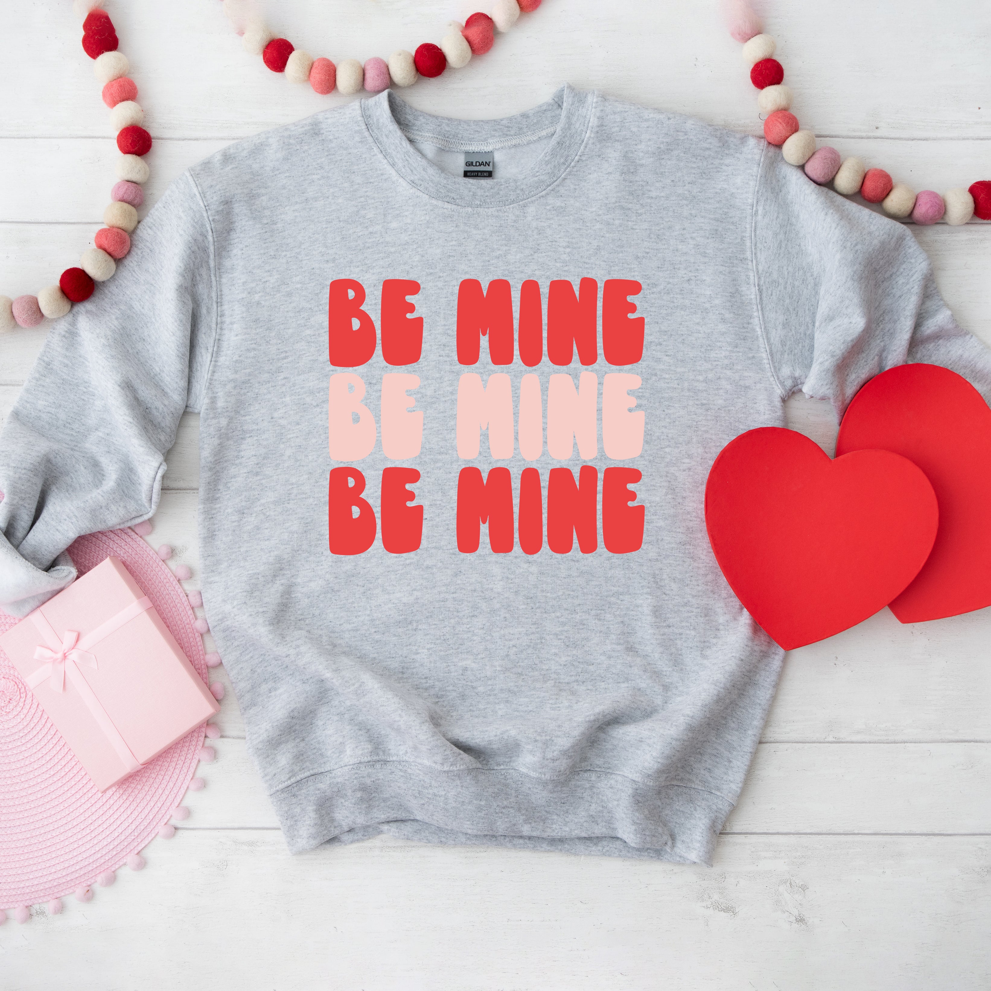 Red and Pink Be Mine | Sweatshirt