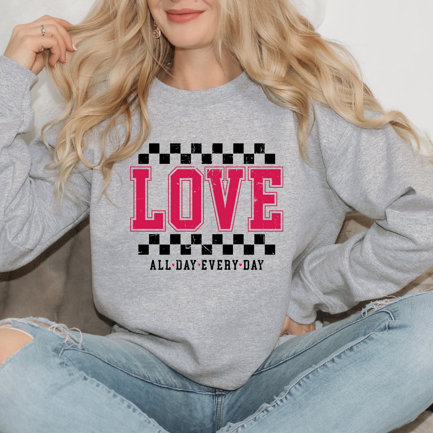 Love All Day Everyday Checkered | Sweatshirt