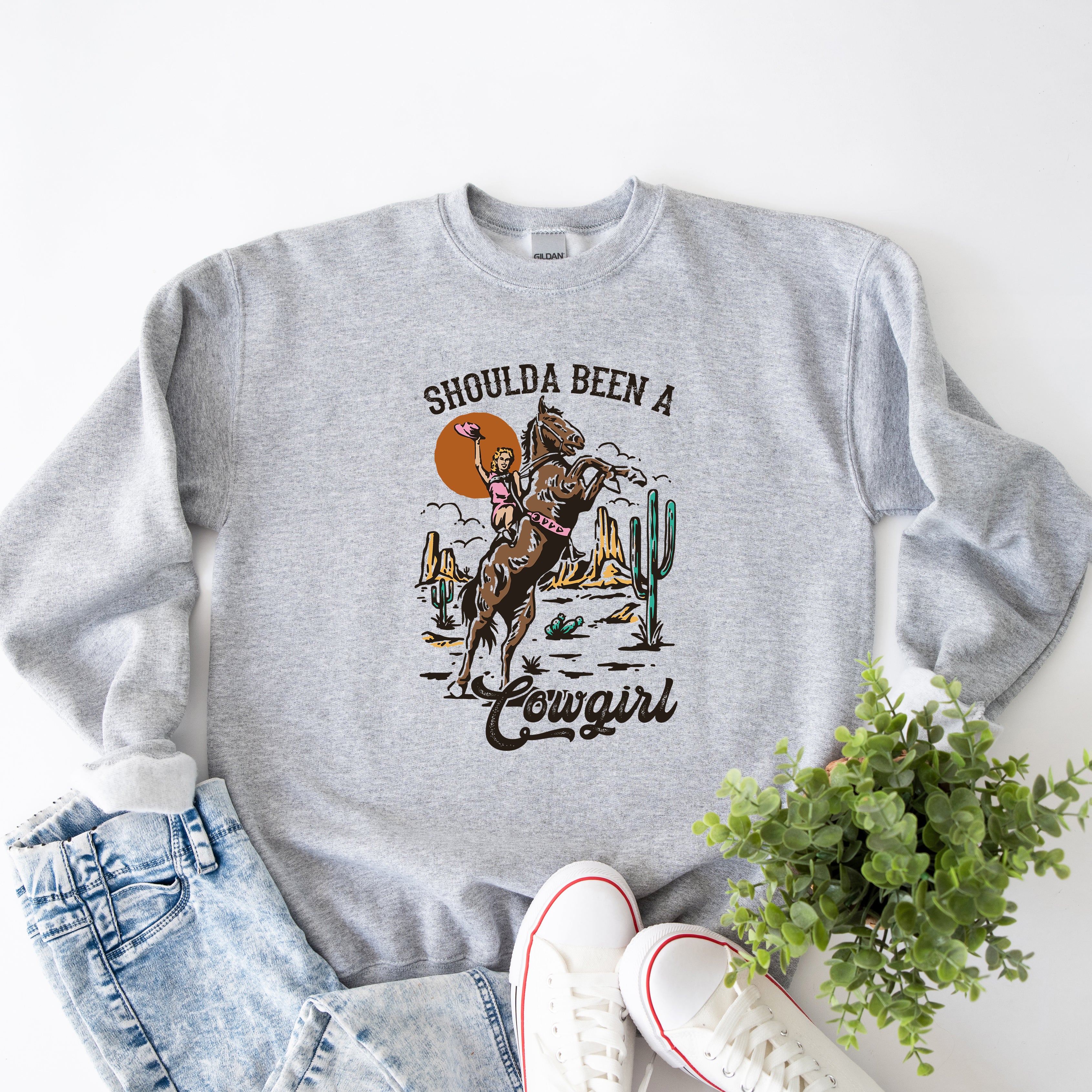 Shoulda Been A Cowgirl | Sweatshirt