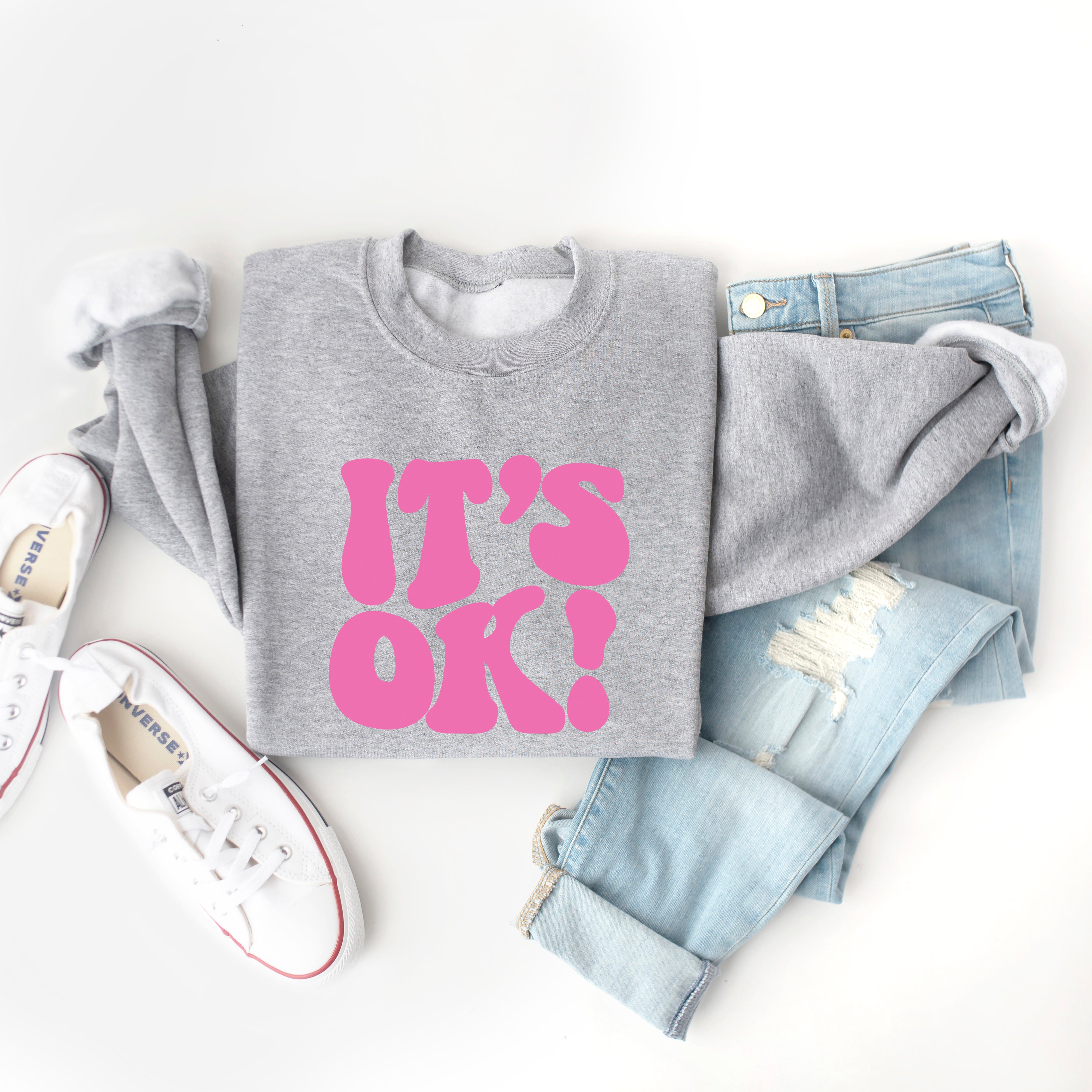 It's Ok | Sweatshirt