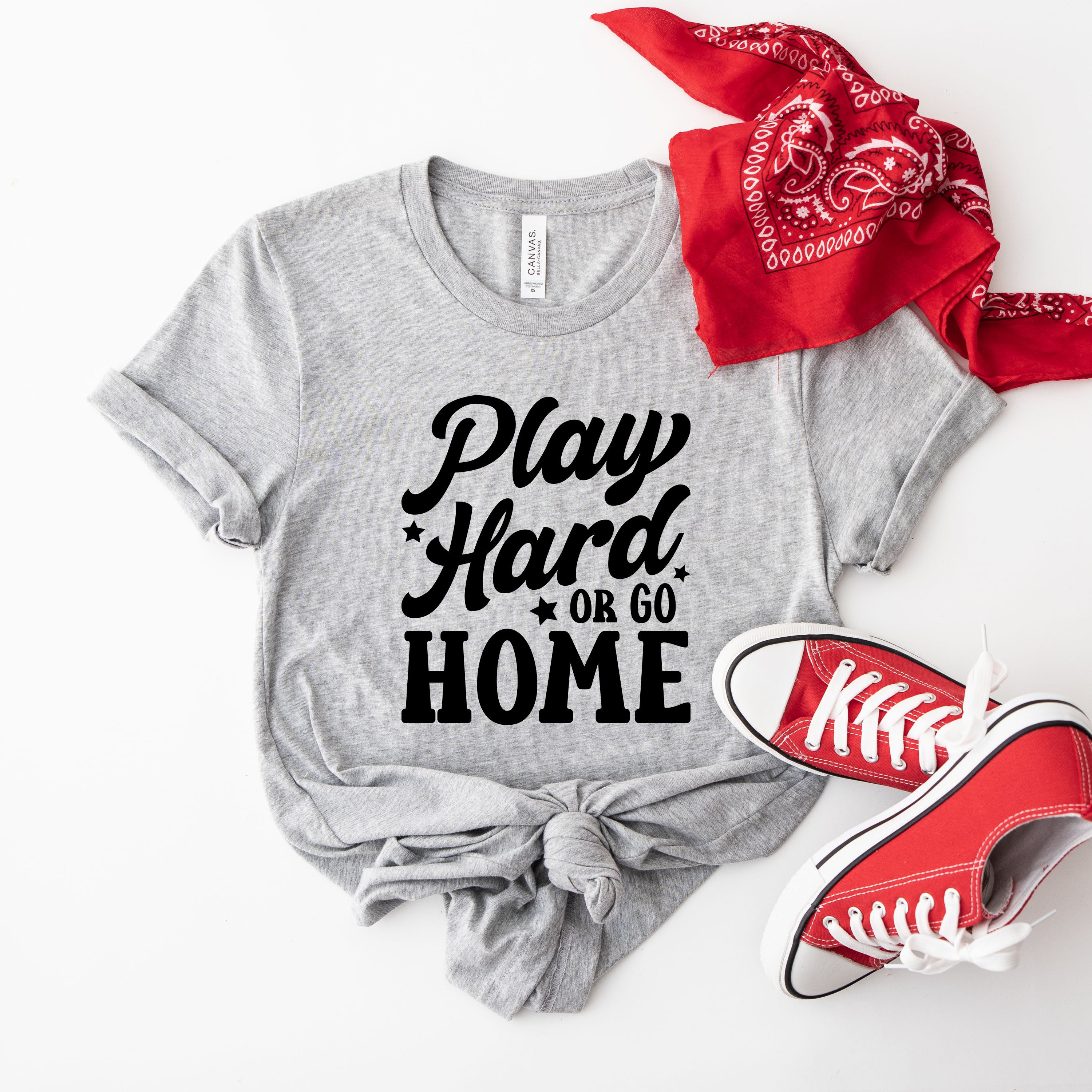 Play Hard Or Go Home | Short Sleeve Graphic Tee