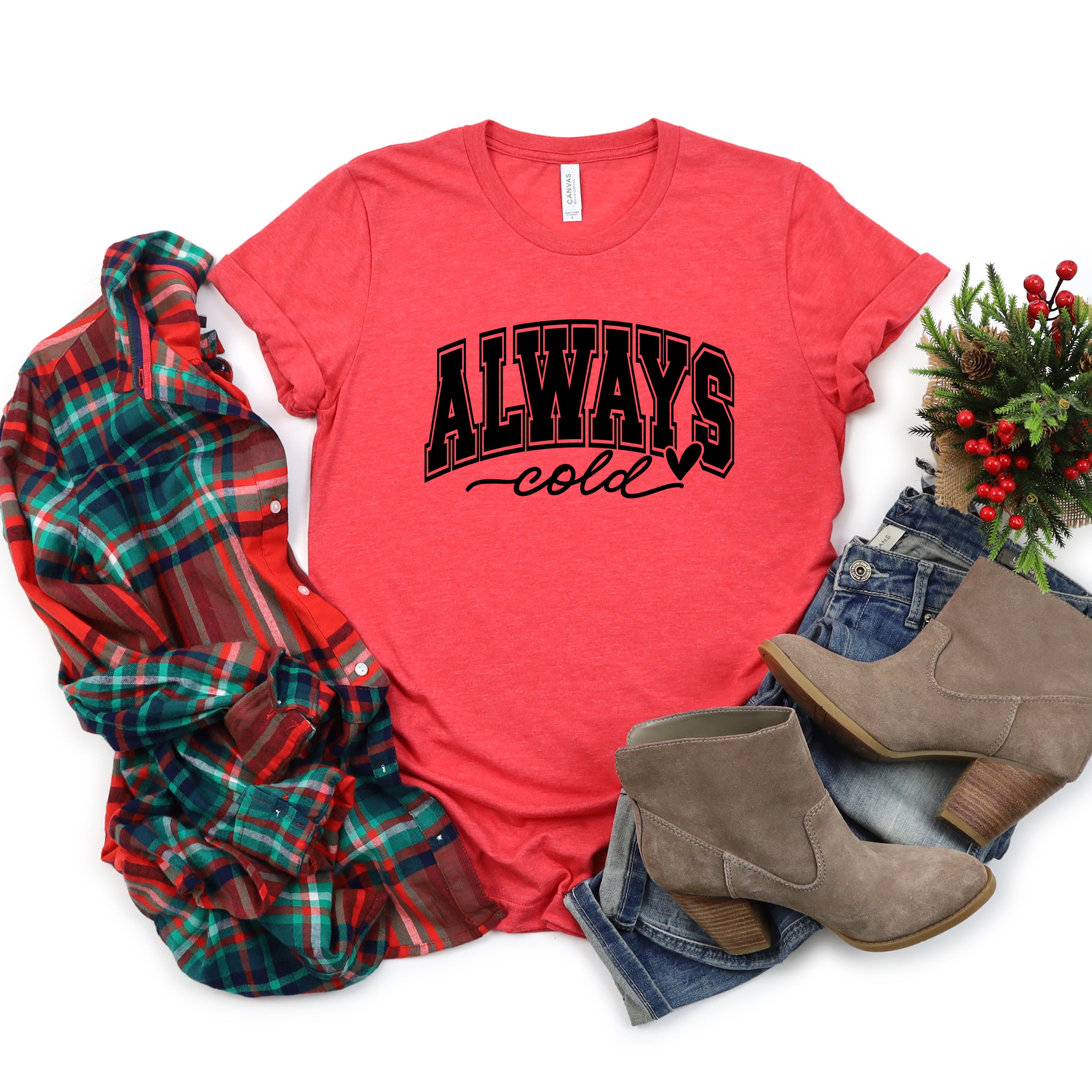 Always Cold Bold | Short Sleeve Crew Neck