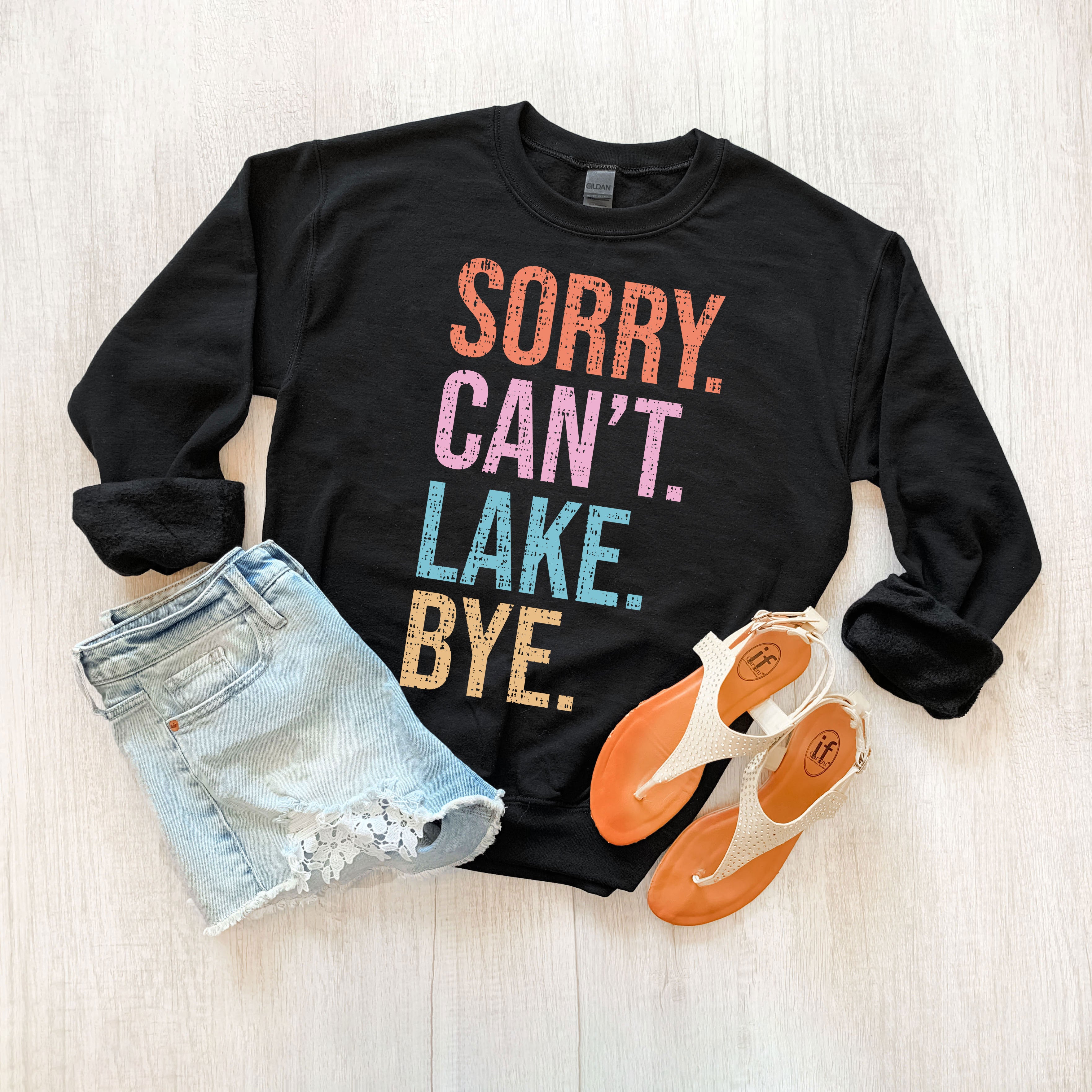 Sorry. Can't. Lake. | Sweatshirt