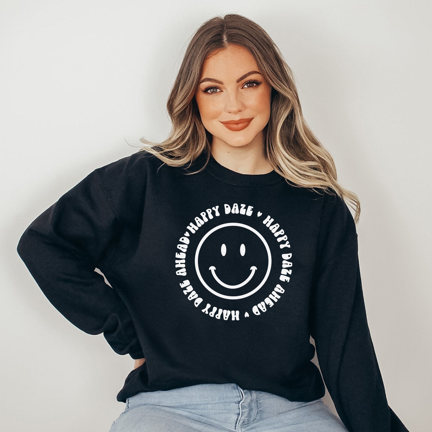 Happy Daze Ahead | Sweatshirt