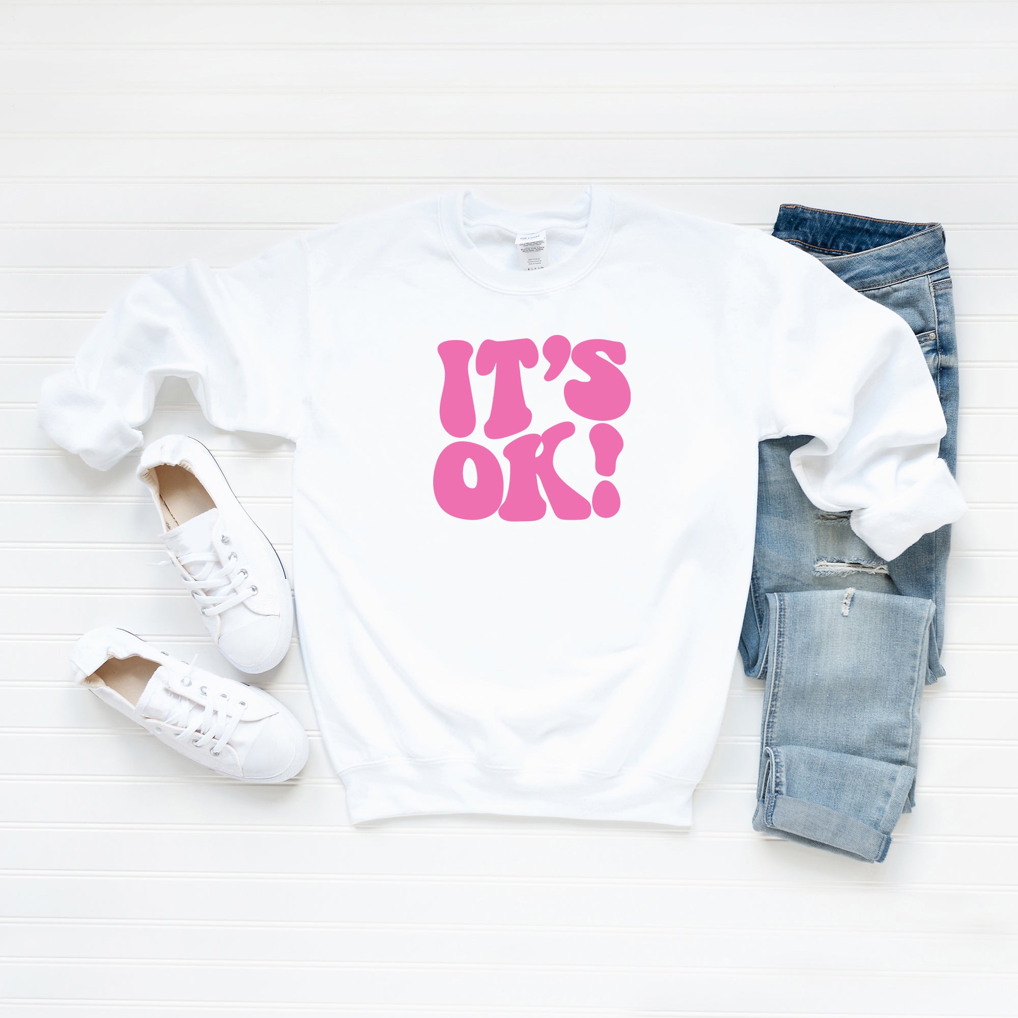 It's Ok | Sweatshirt
