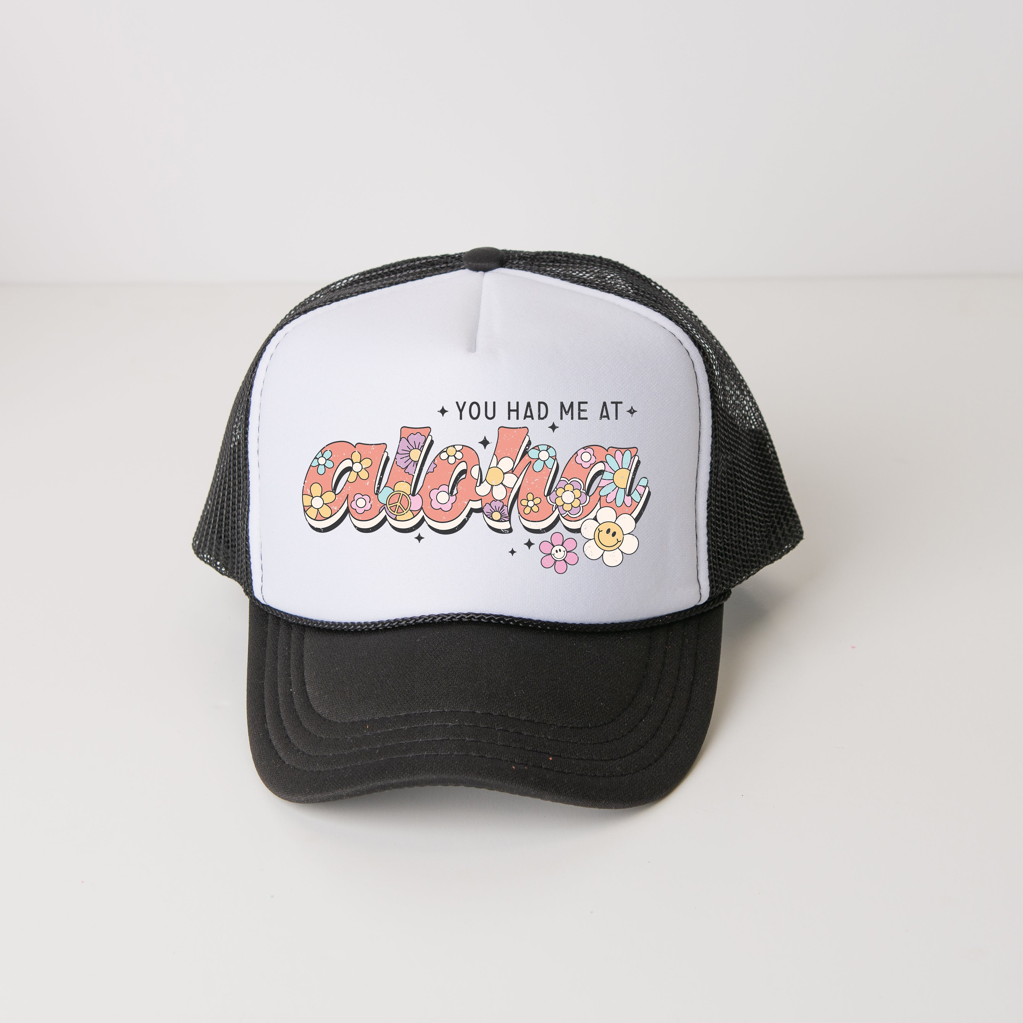You Had Me At Aloha | Foam Trucker Hat